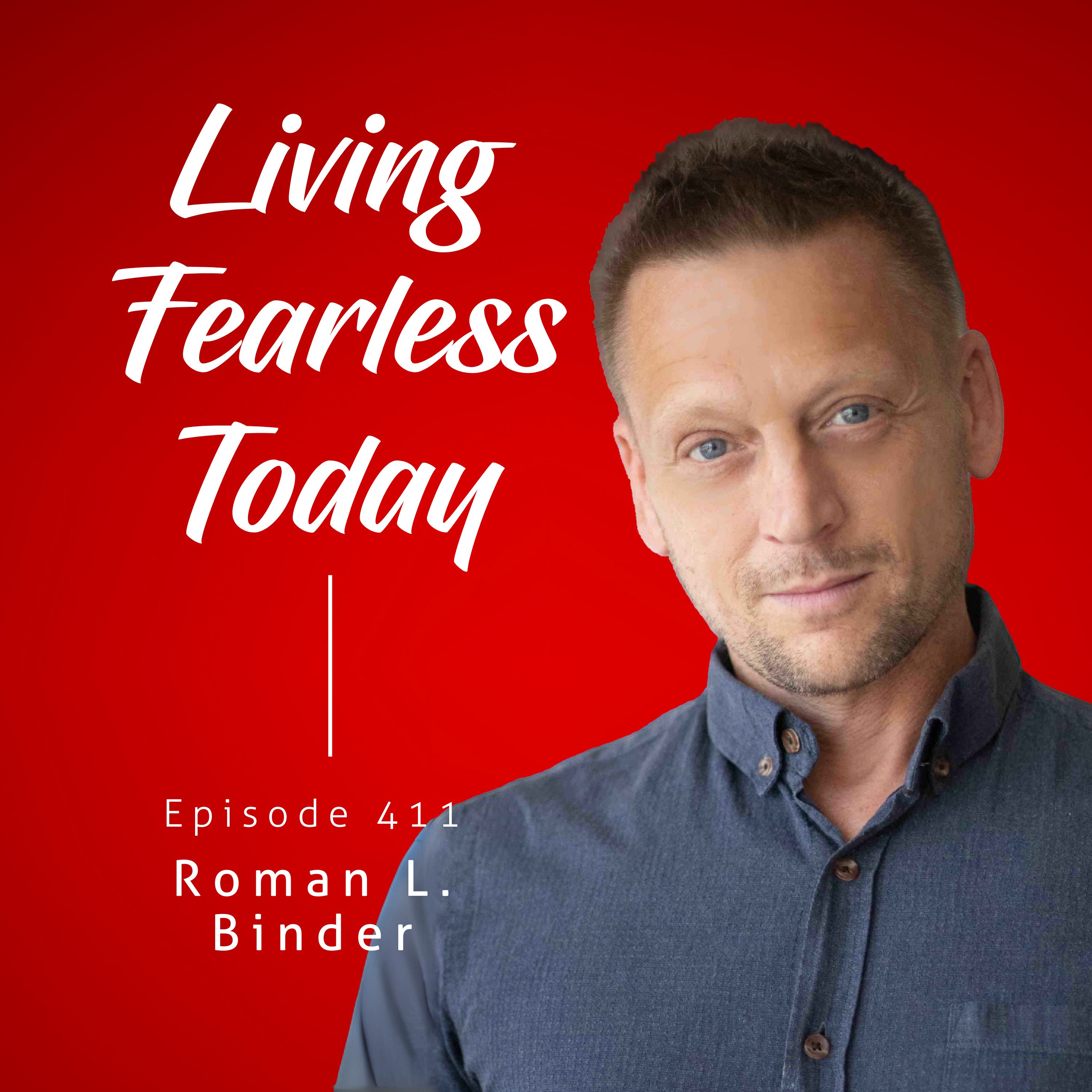 Living Fearless Today