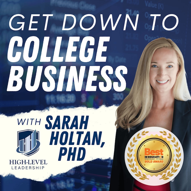 Artwork for podcast Get Down to College Business