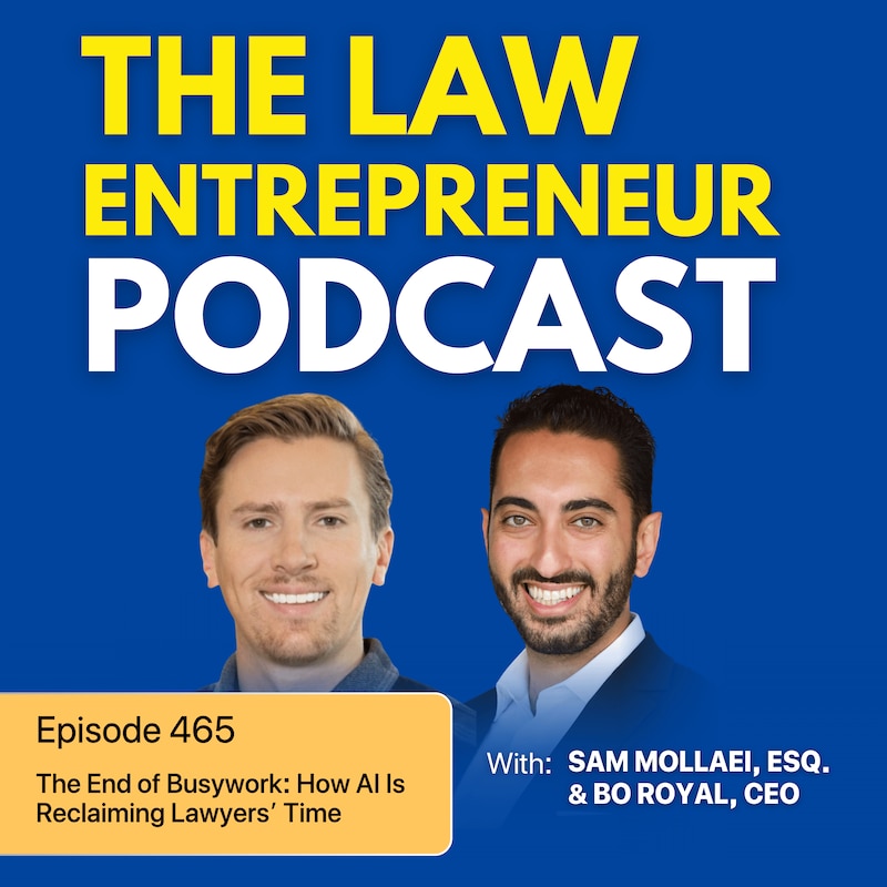 Artwork for podcast The Law Entrepreneur