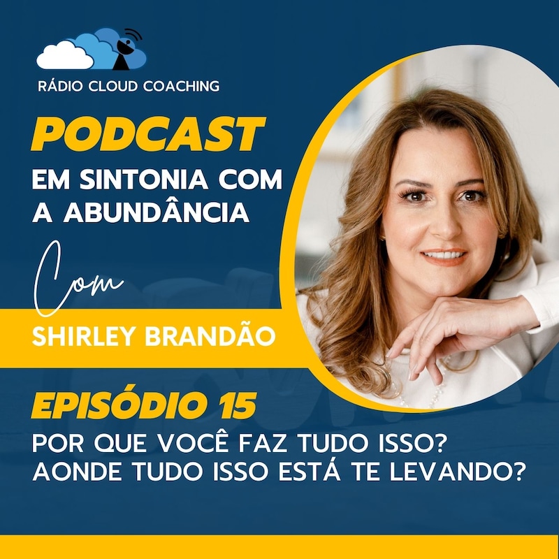 Artwork for podcast Em Sintonia com a Abundância