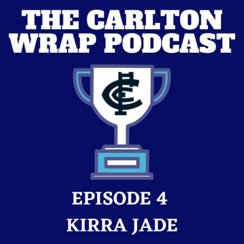 Artwork for podcast The Carlton Wrap Podcast
