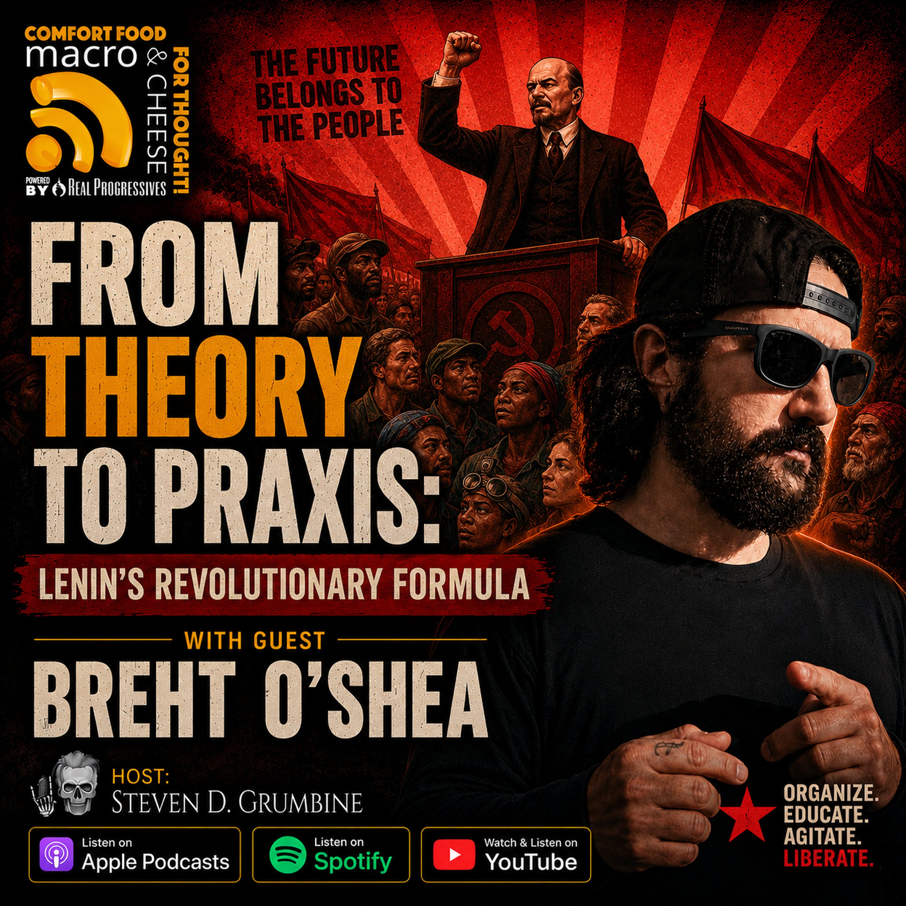 Ep 388 - From Theory to Praxis: Lenin's Revolutionary Formula with Breht O'Shea episode artwork