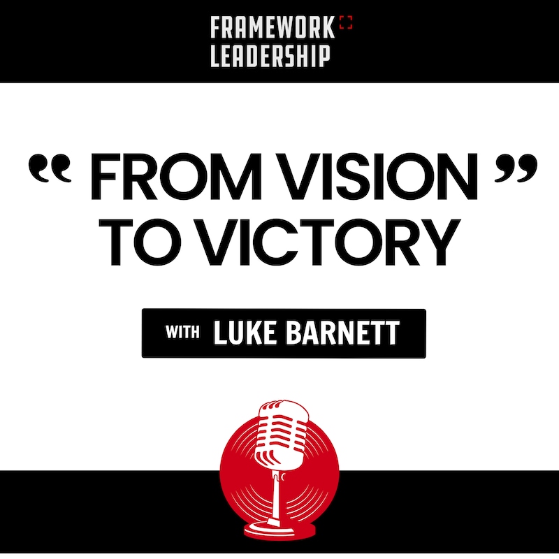 Artwork for podcast Framework Leadership