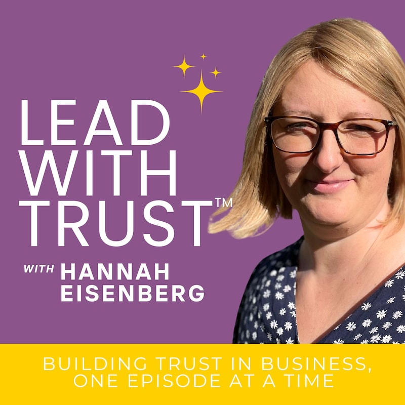 Artwork for podcast Lead With Trust
