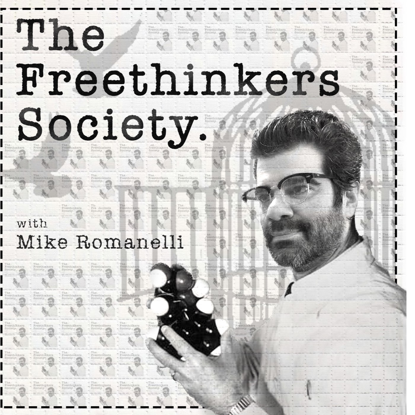 Show artwork for The Free Thinkers Society with Mike Romanelli