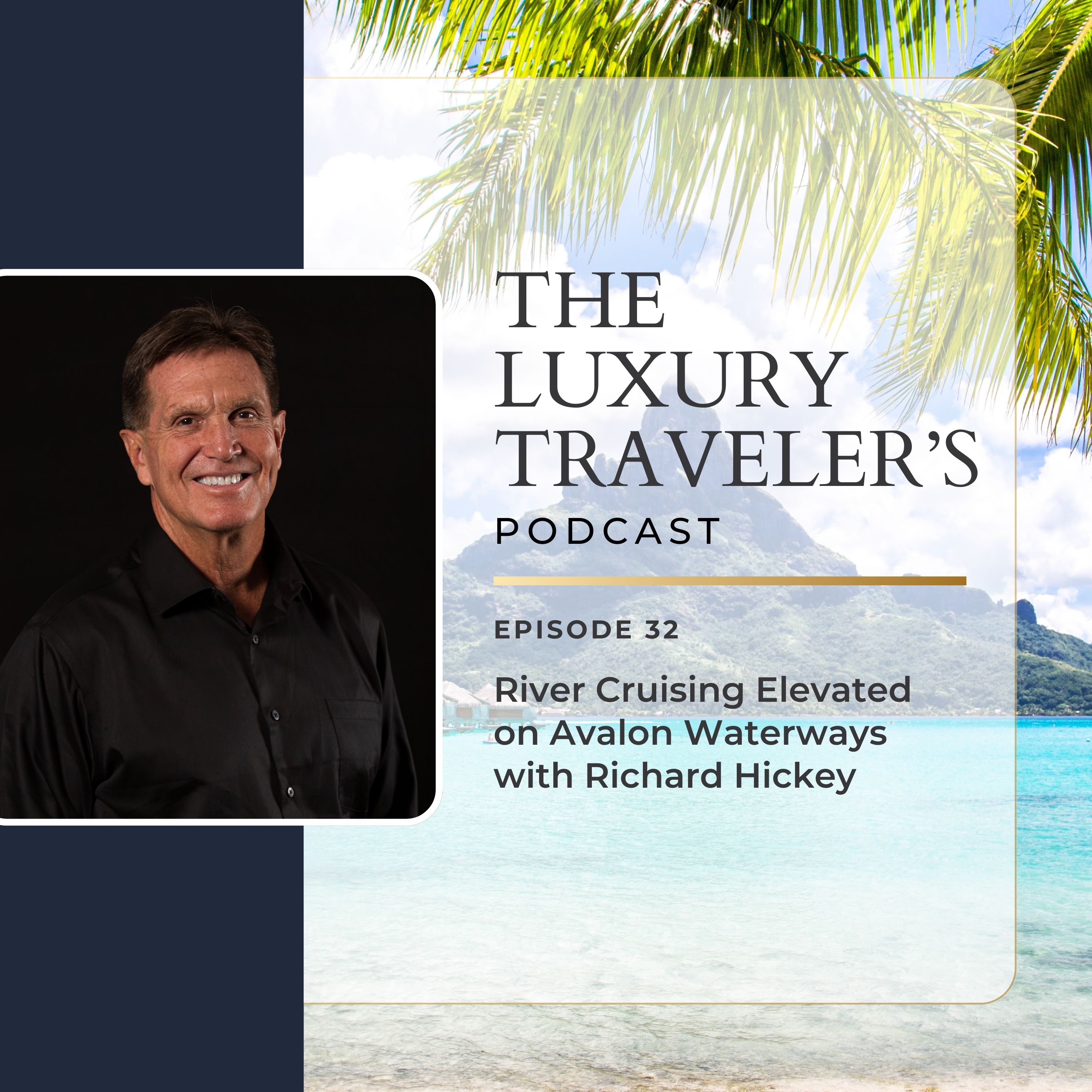 The Luxury Travelers Podcast