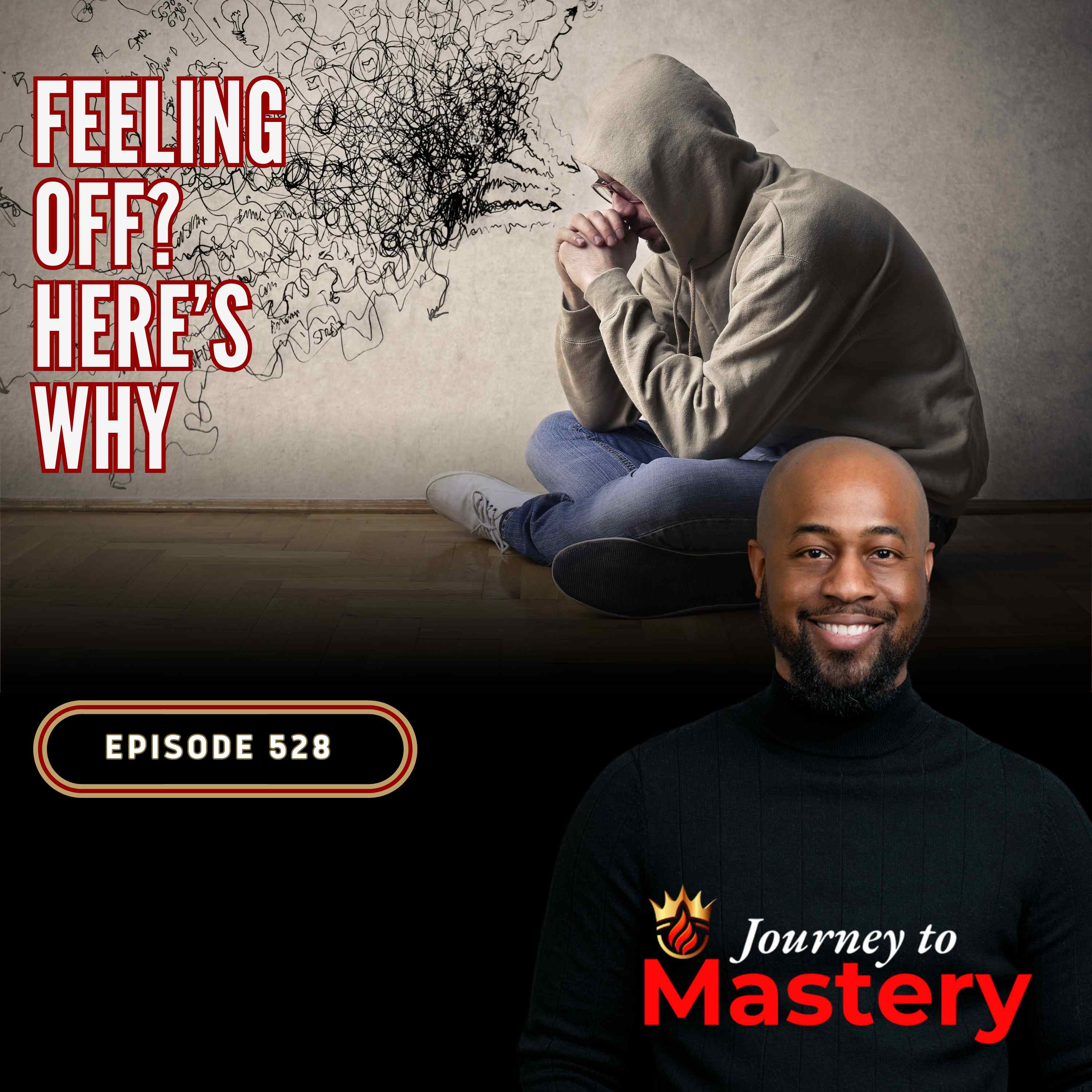 528: Stuck or Lost? How to Find Your Clarity When Life Feels Off Track