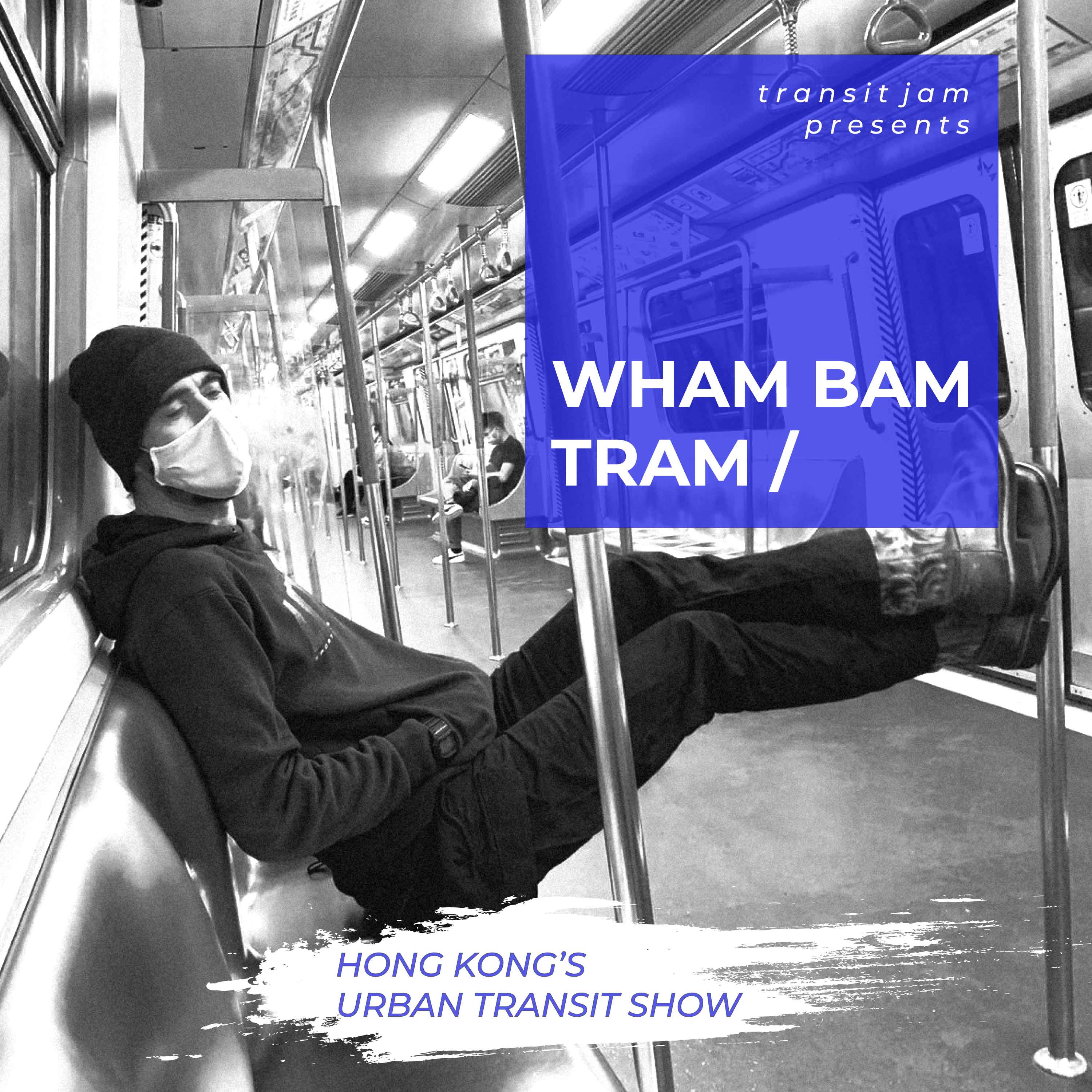 Artwork for Wham Bam Tram
