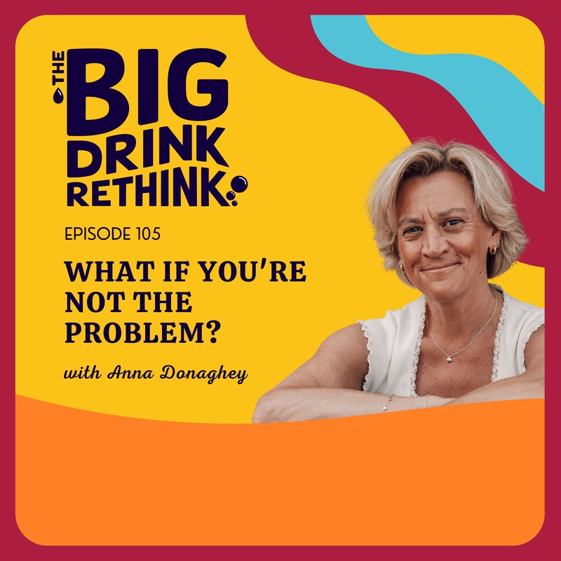 Artwork for podcast The Big Drink Rethink