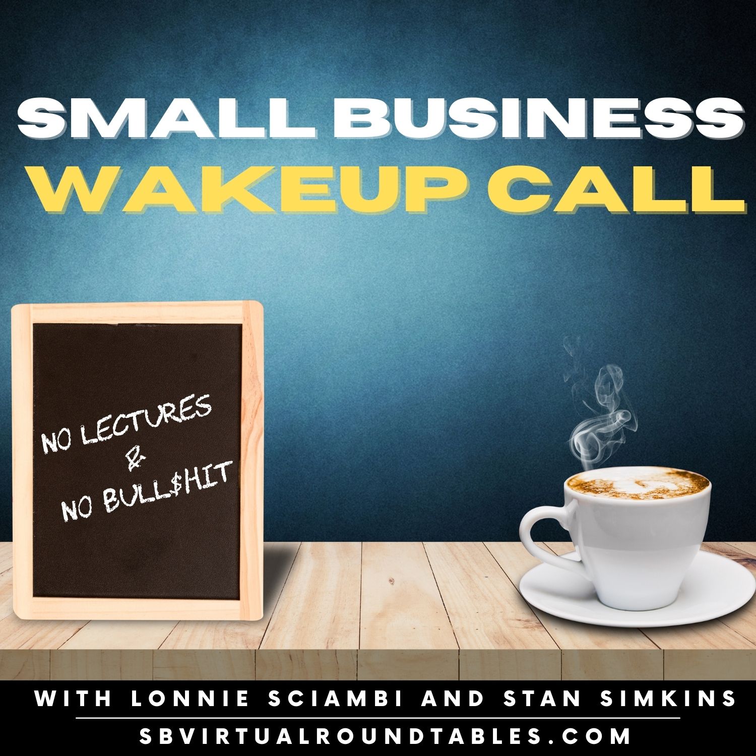Artwork for podcast Small Business Wakeup Call