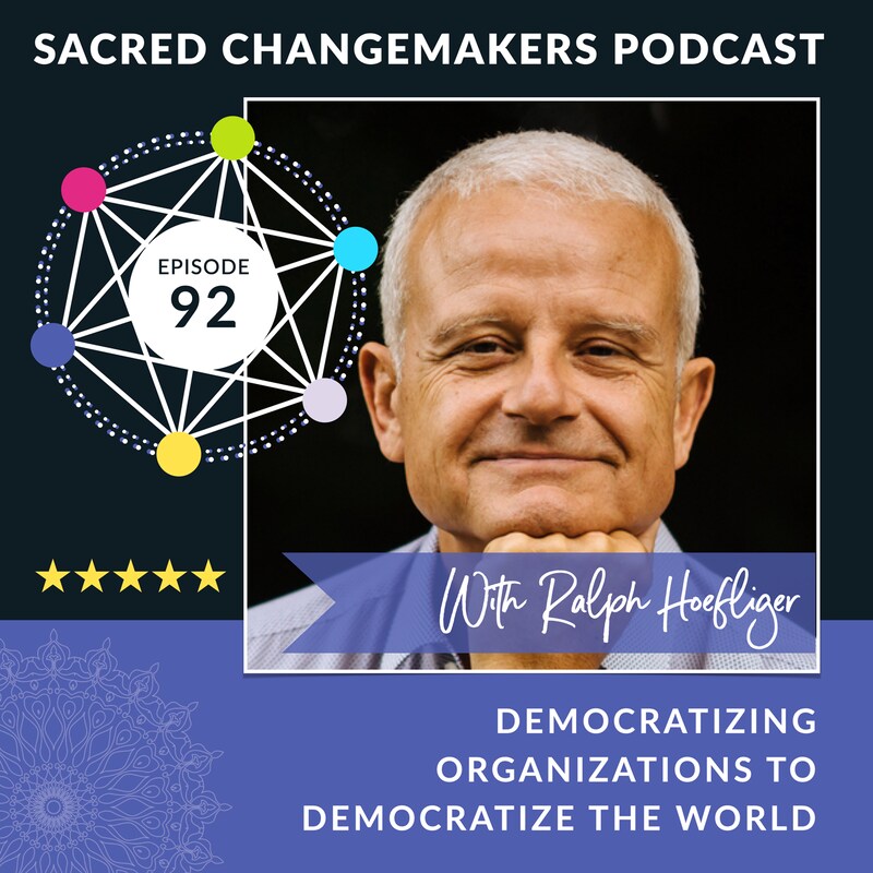 Artwork for podcast Sacred Changemakers