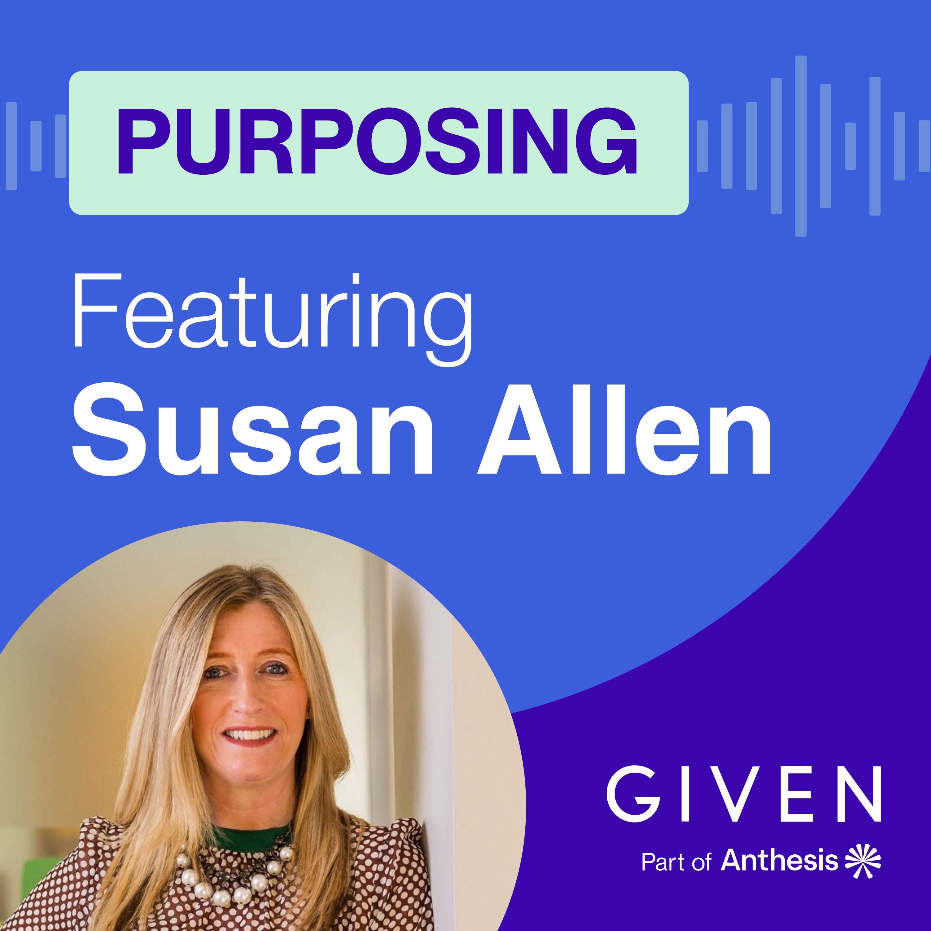 Mutual benefits: How YBS enacts purpose to make financial services mutual, meaningful and member-led | Susan Allen, YBS