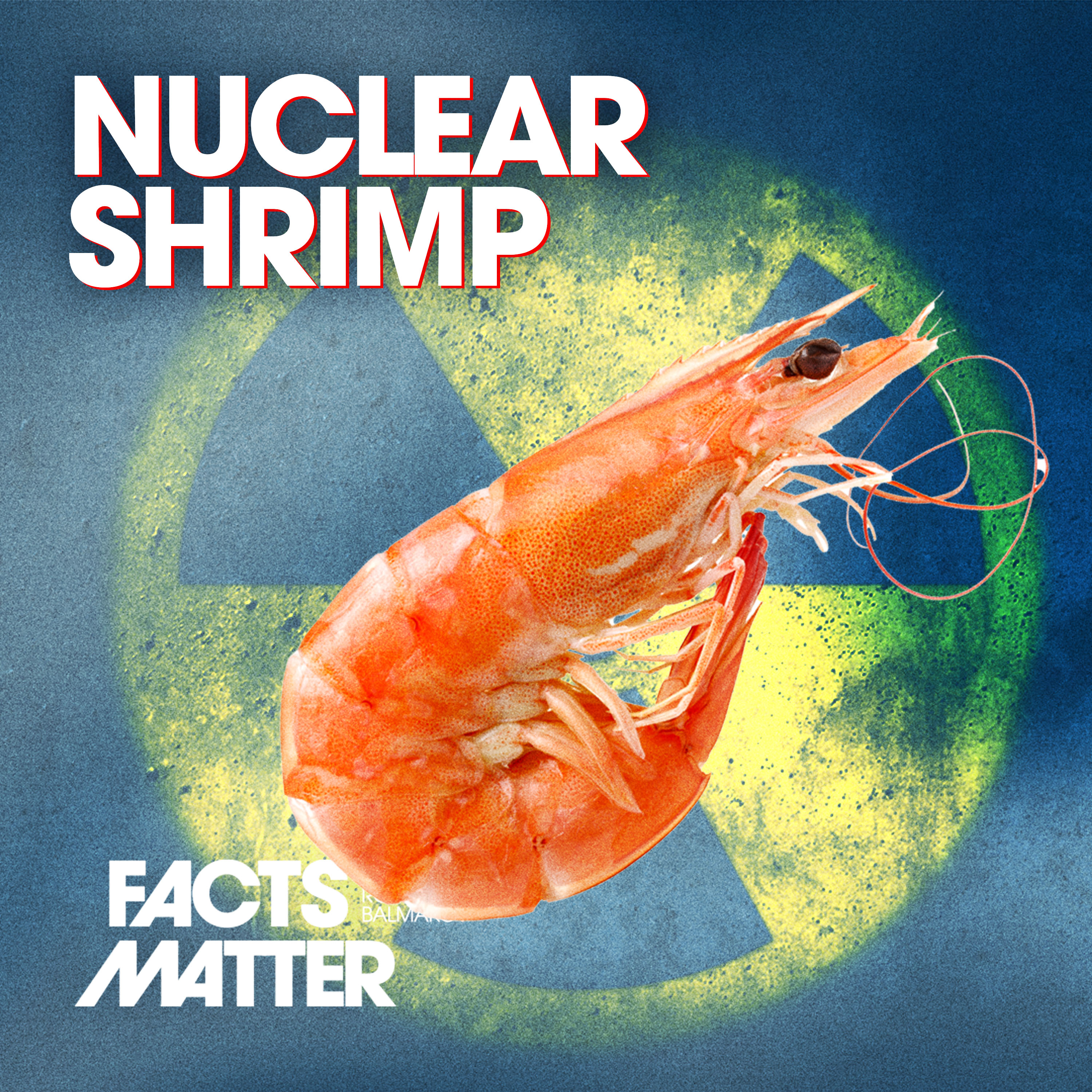Report Uncovers Source of Radioactive Isotope-Tainted Shrimp at Walmart, and It’s Not What You Think