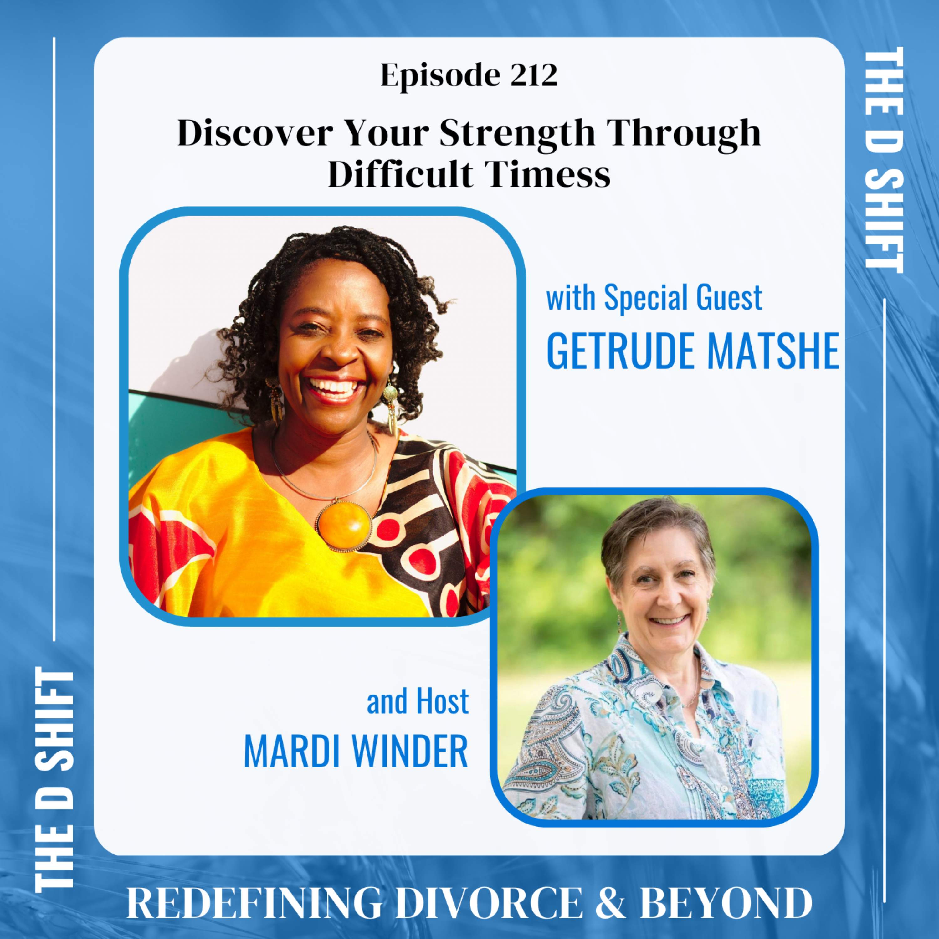 Discover Your Strength Through Difficult Times