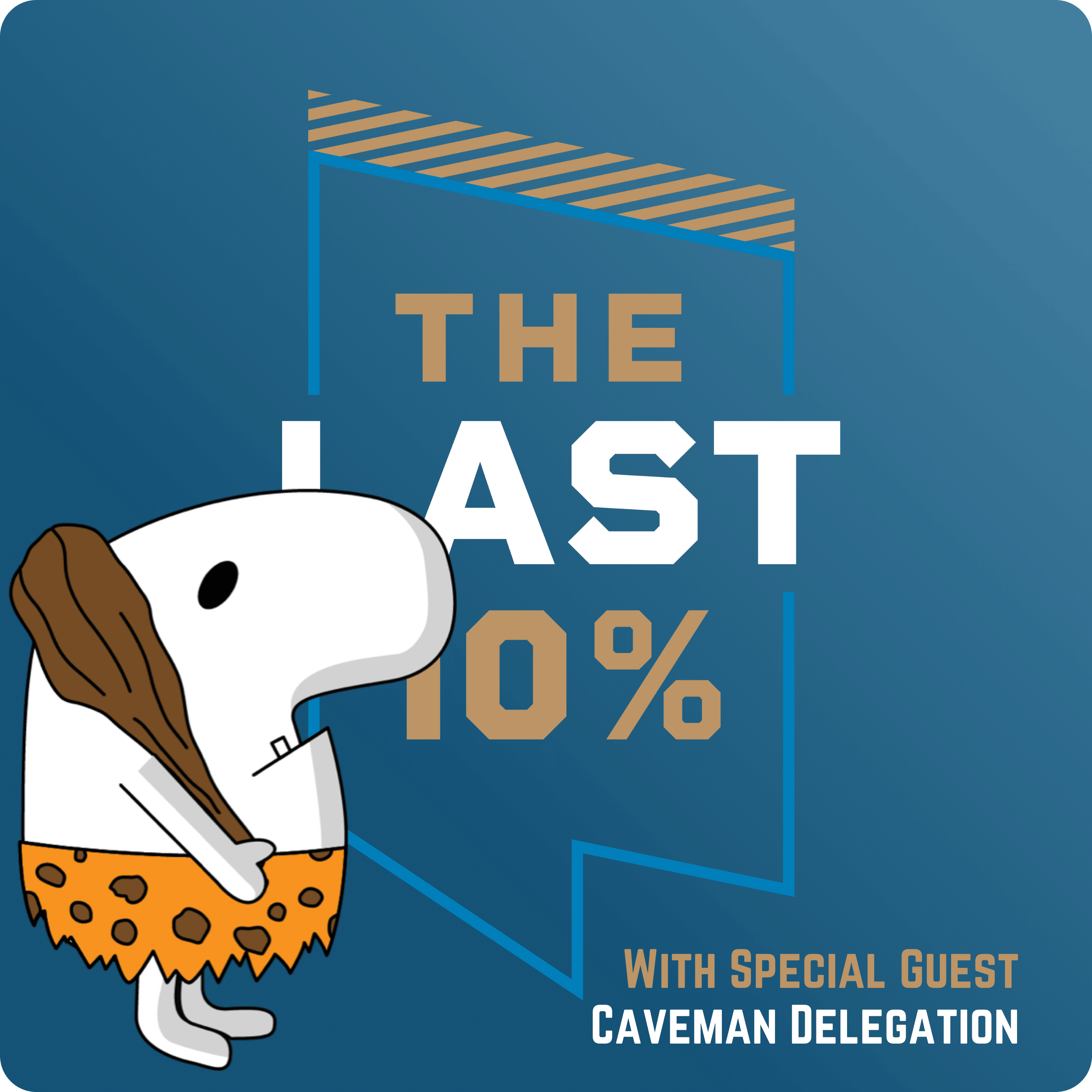The Last 10%