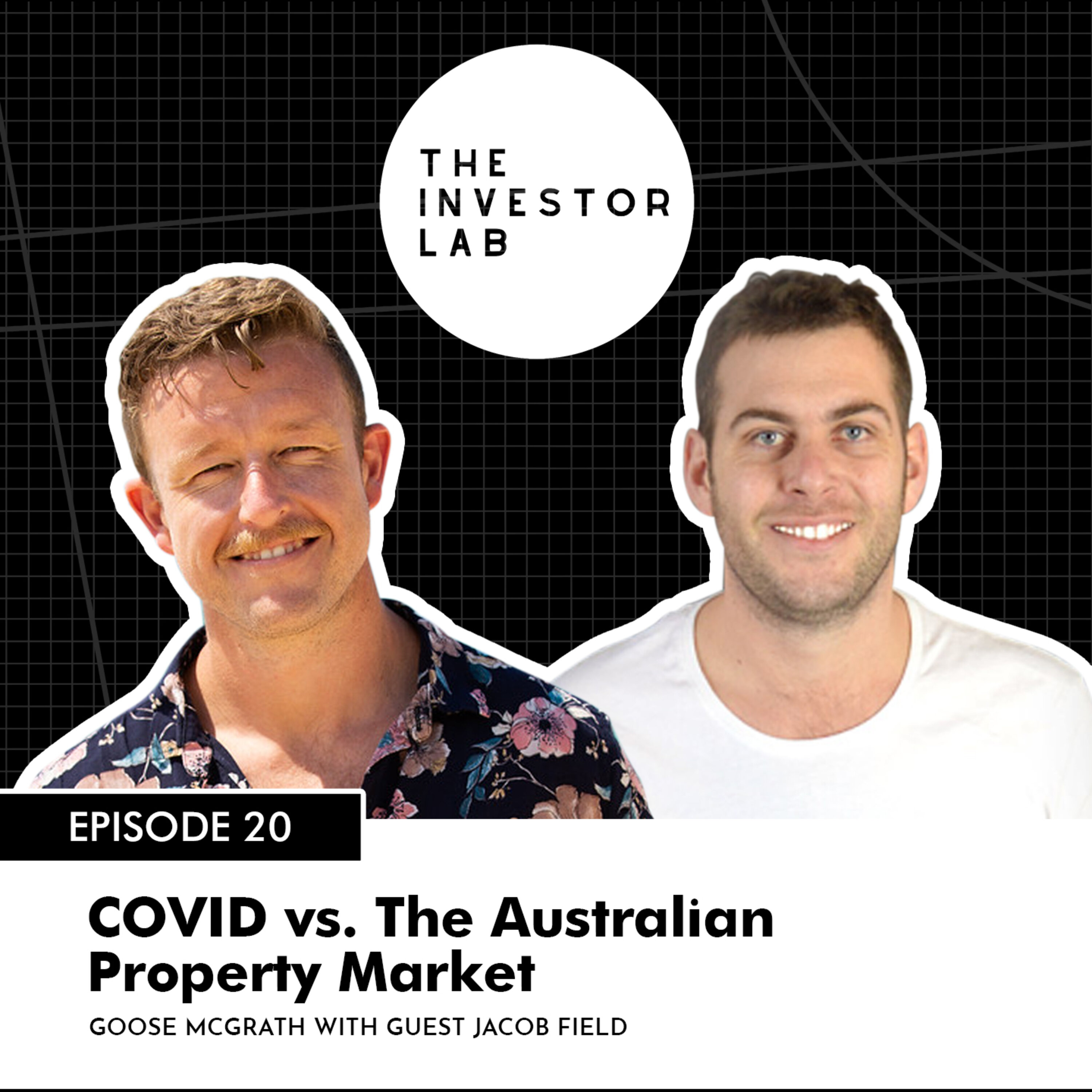 COVID vs. The Australian Property Market with Jacob Field
