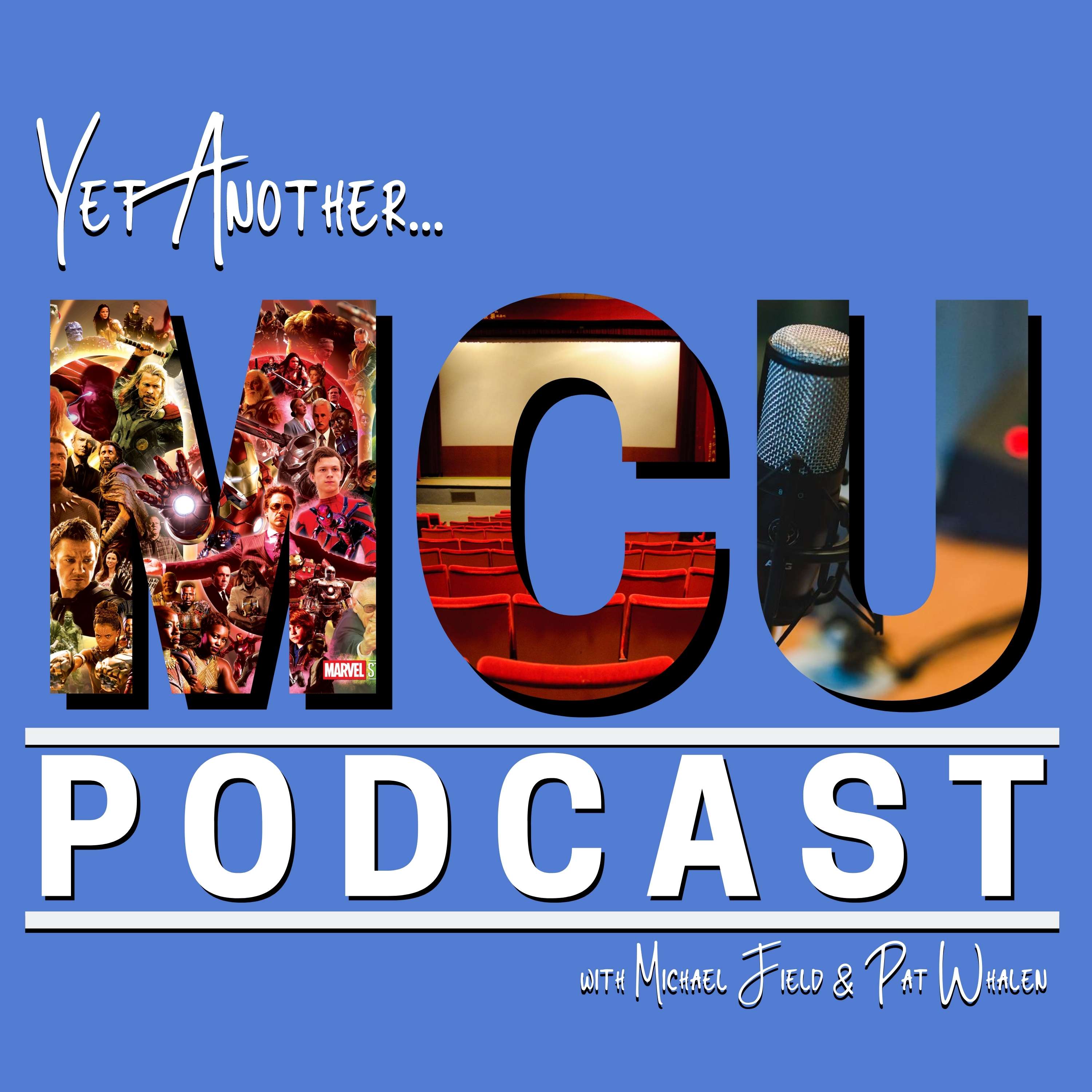 Artwork for podcast Yet Another MCU Podcast