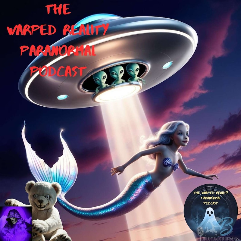 Artwork for podcast The Warped Reality Paranormal Podcast