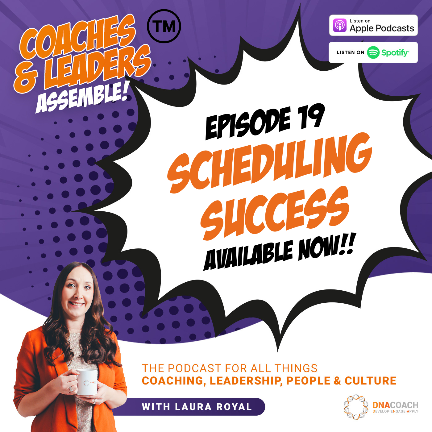 Coaches & Leaders Assemble: The Coaching and Leadership Podcast
