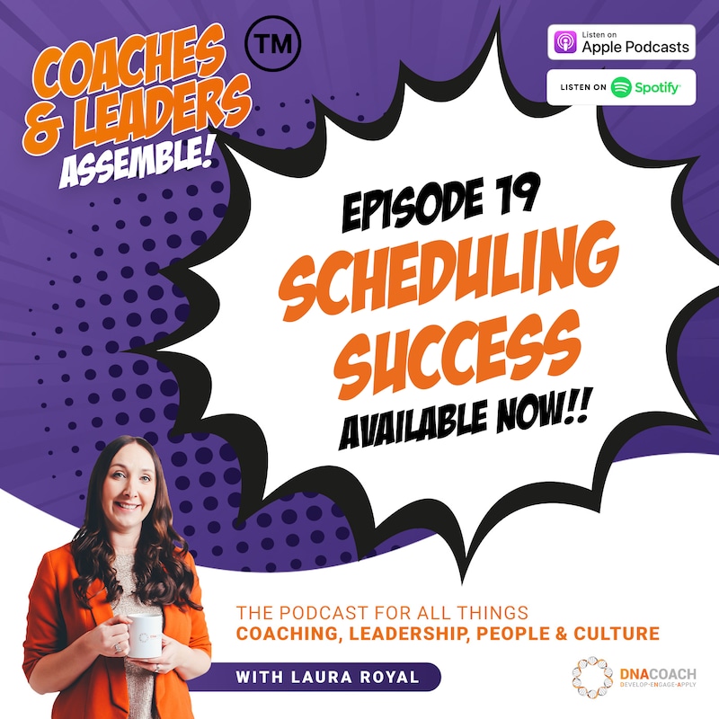 Artwork for podcast Coaches & Leaders Assemble: The Coaching and Leadership Podcast