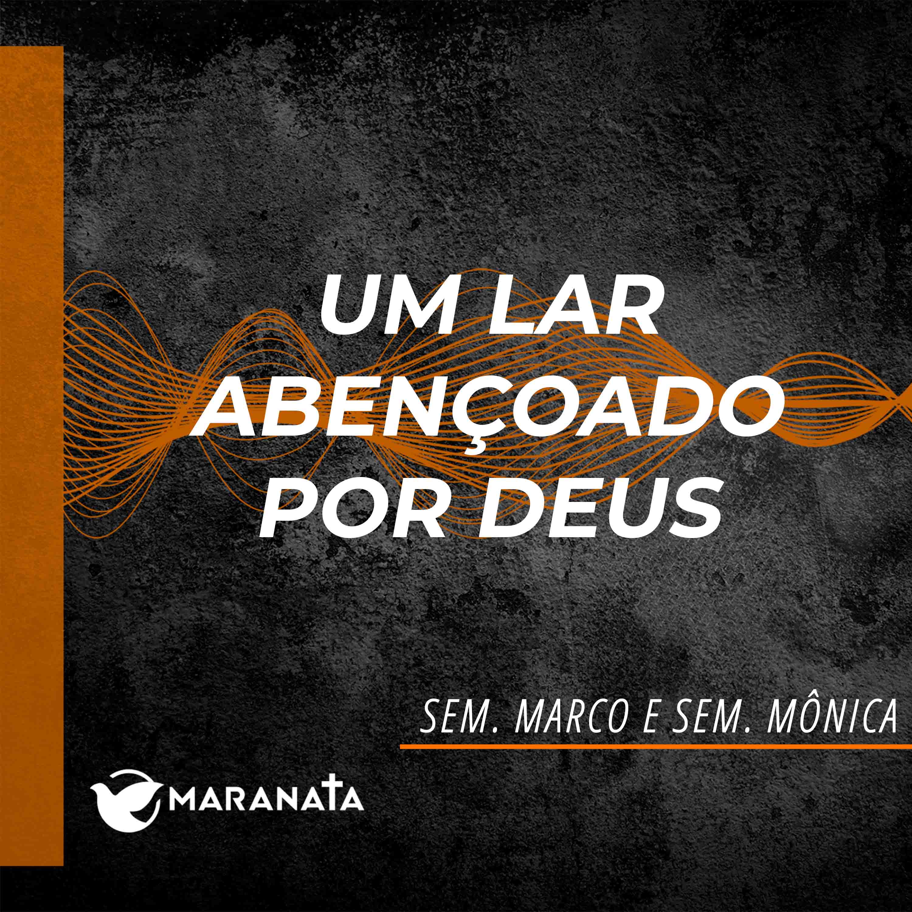 Um lar abençoado por Deus - Sem. Marco e Sem. Mônica episode artwork
