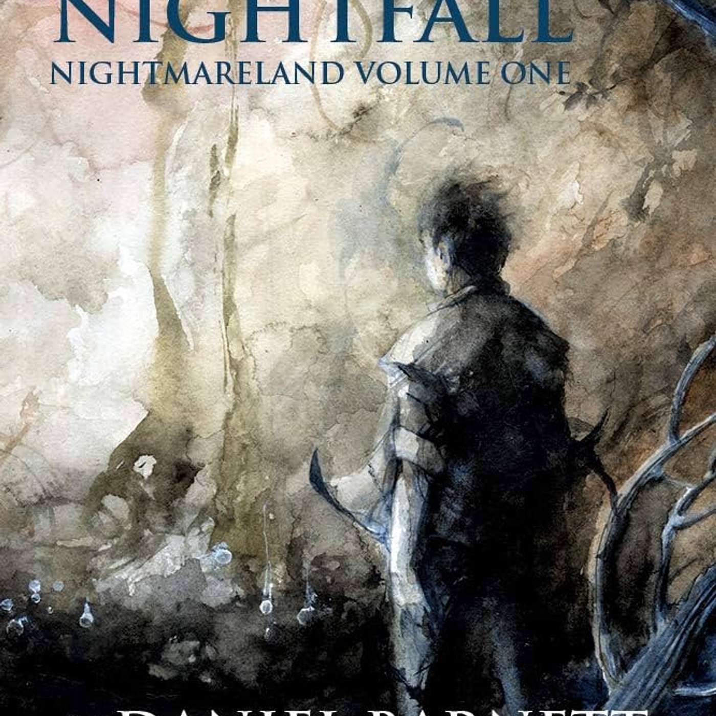 Nightmareland Chronicles Group Read: Volume One Nightfall Discussion with Daniel Barnett episode artwork