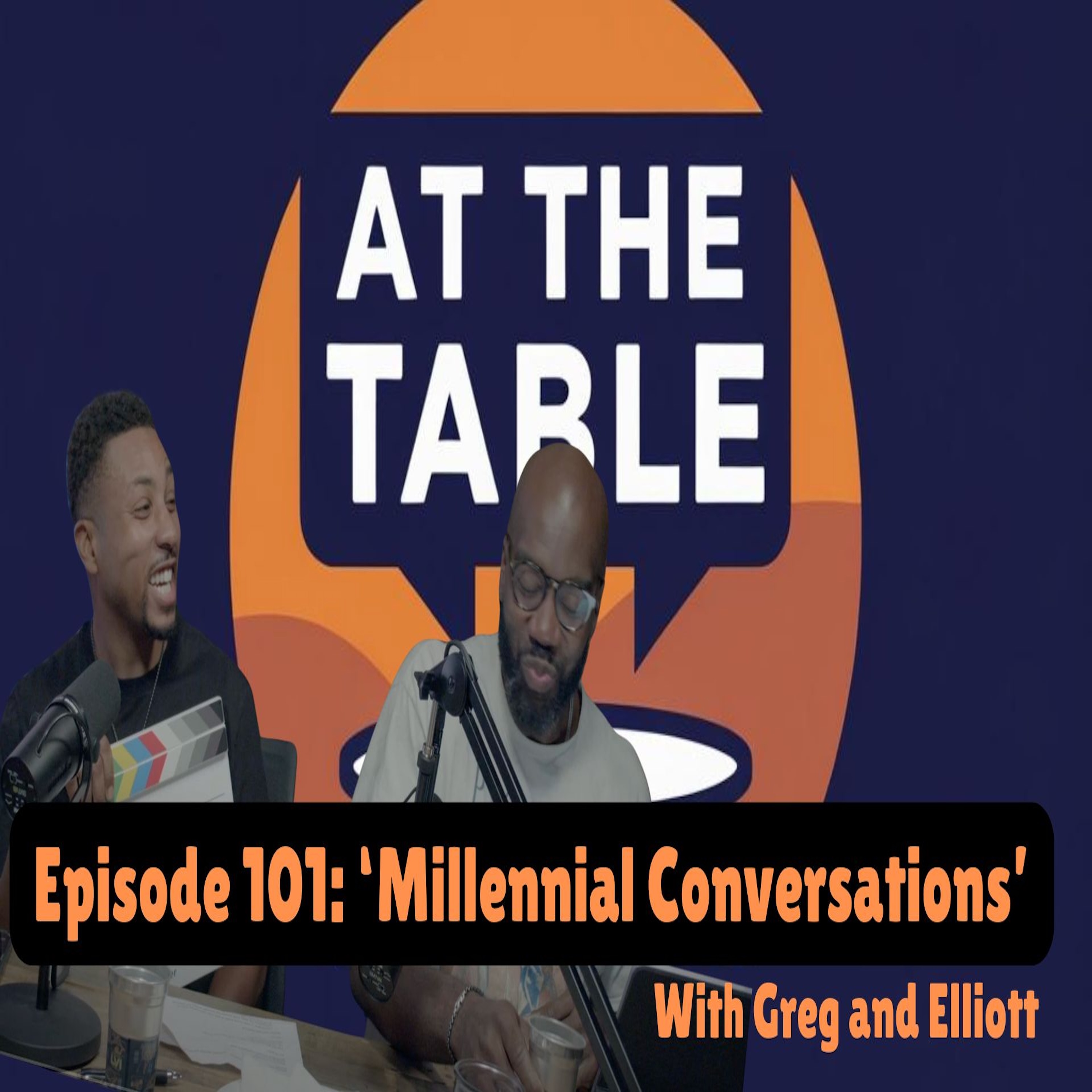 At the Table with Greg and Elliott