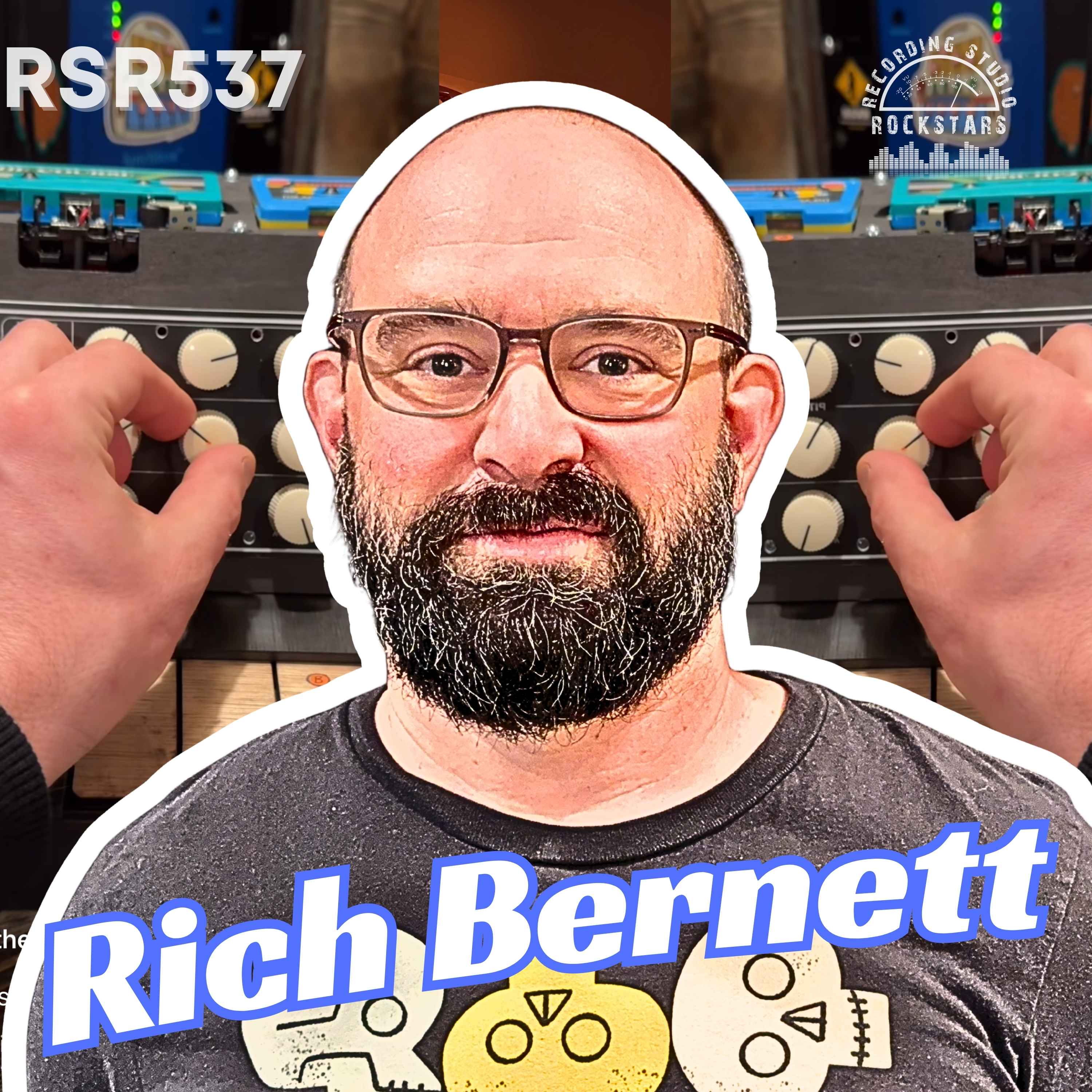 RSR537 - Rich Bernett - The sound of machines: Contact Mics, The Cassettone, Guitar Pedal Feedback Loops, Oh My!