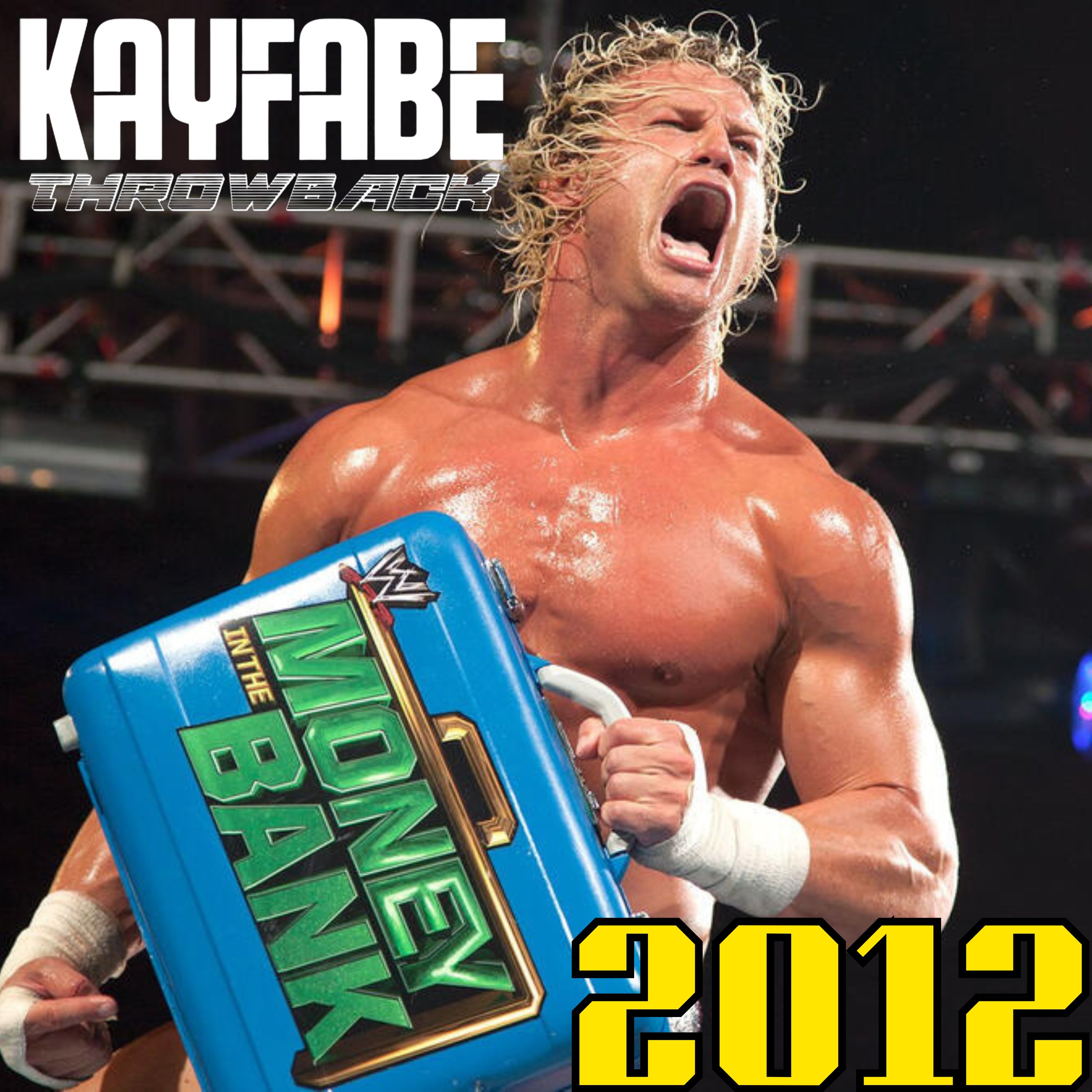 Kayfabe Throwback | Money in the Bank 2012 episode artwork
