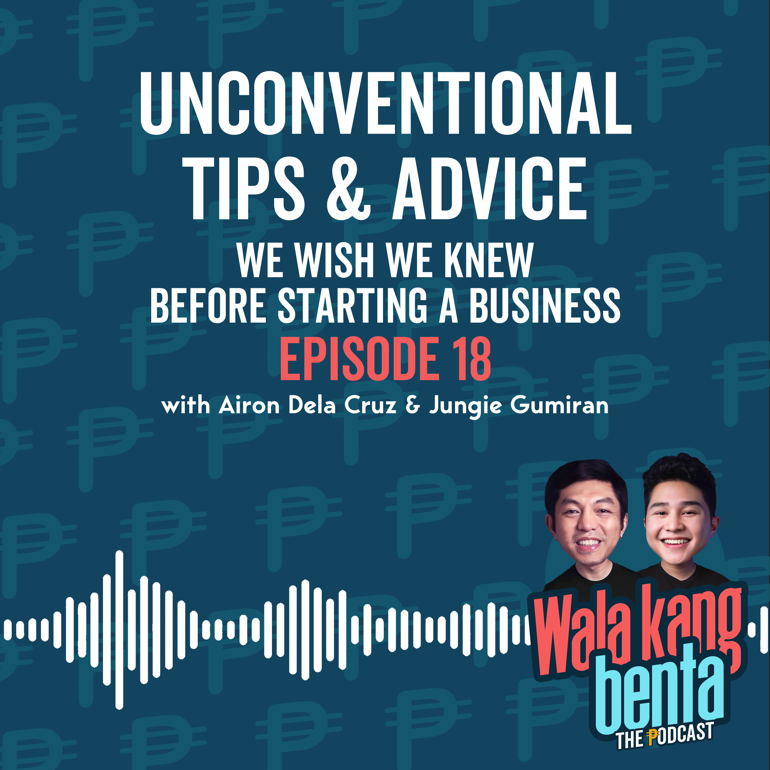 Wala Kang Benta - The Podcast