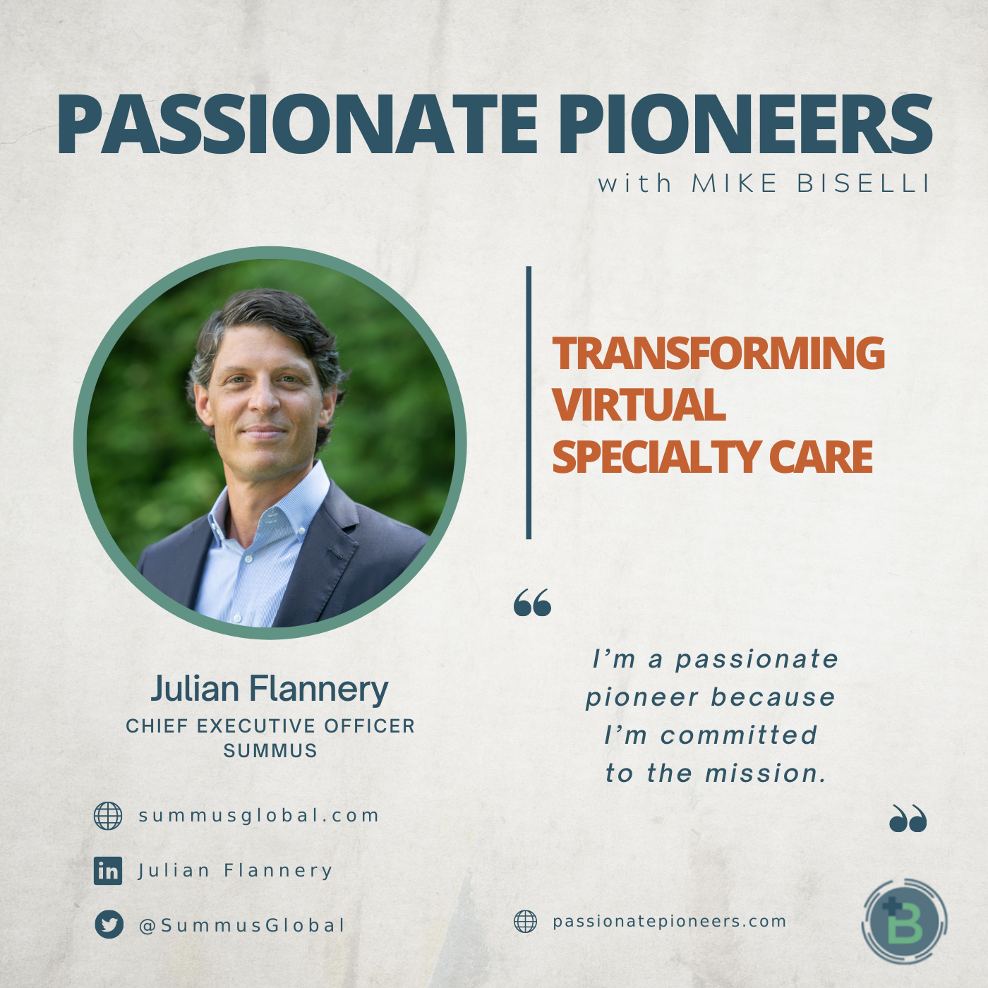 Transforming Virtual Specialty Care with Julian Flannery