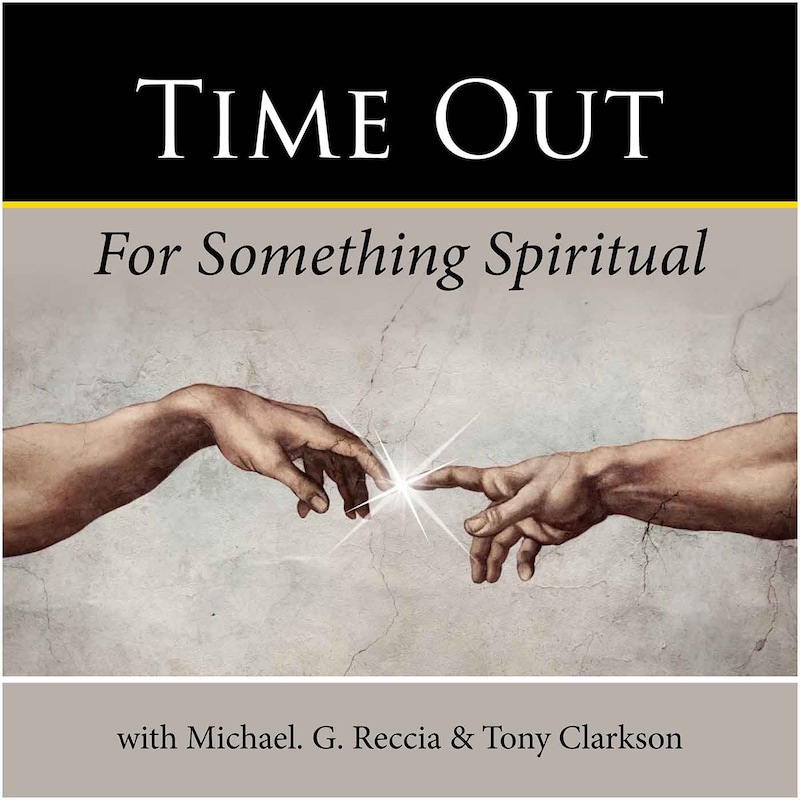 Artwork for podcast Time Out for Something Spiritual