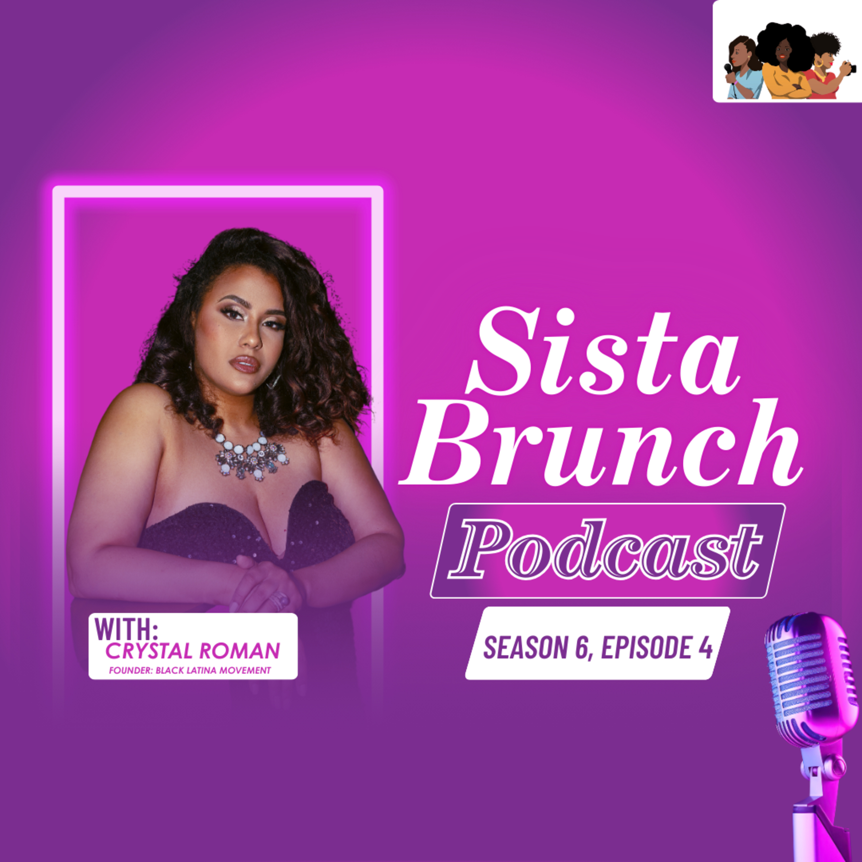 Black Latina Movement Founder Crystal Roman: Embracing Identity and Storytelling episode artwork
