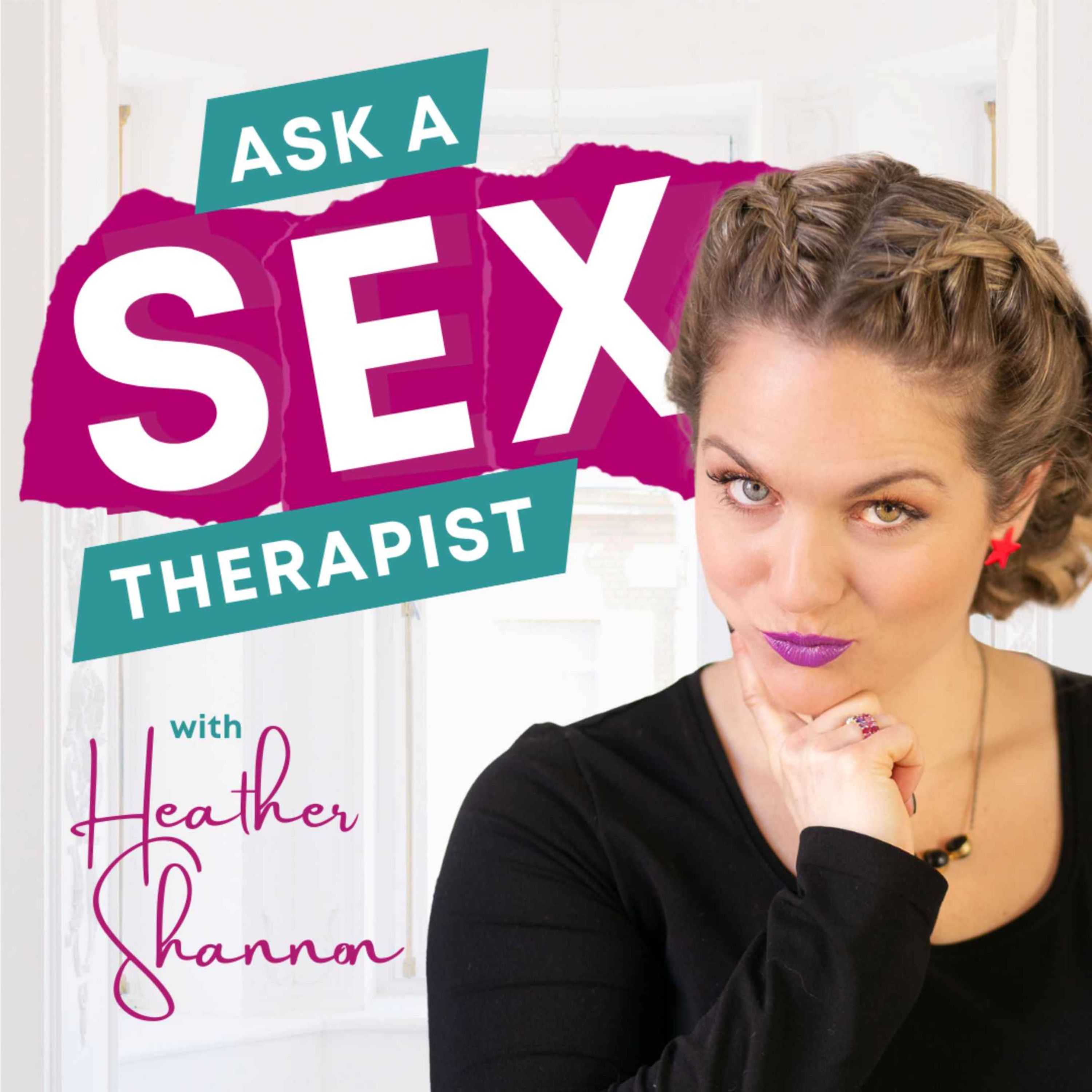 Artwork for Ask A Sex Therapist with Heather Shannon