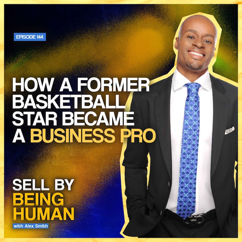 Artwork for podcast Sell By Being Human