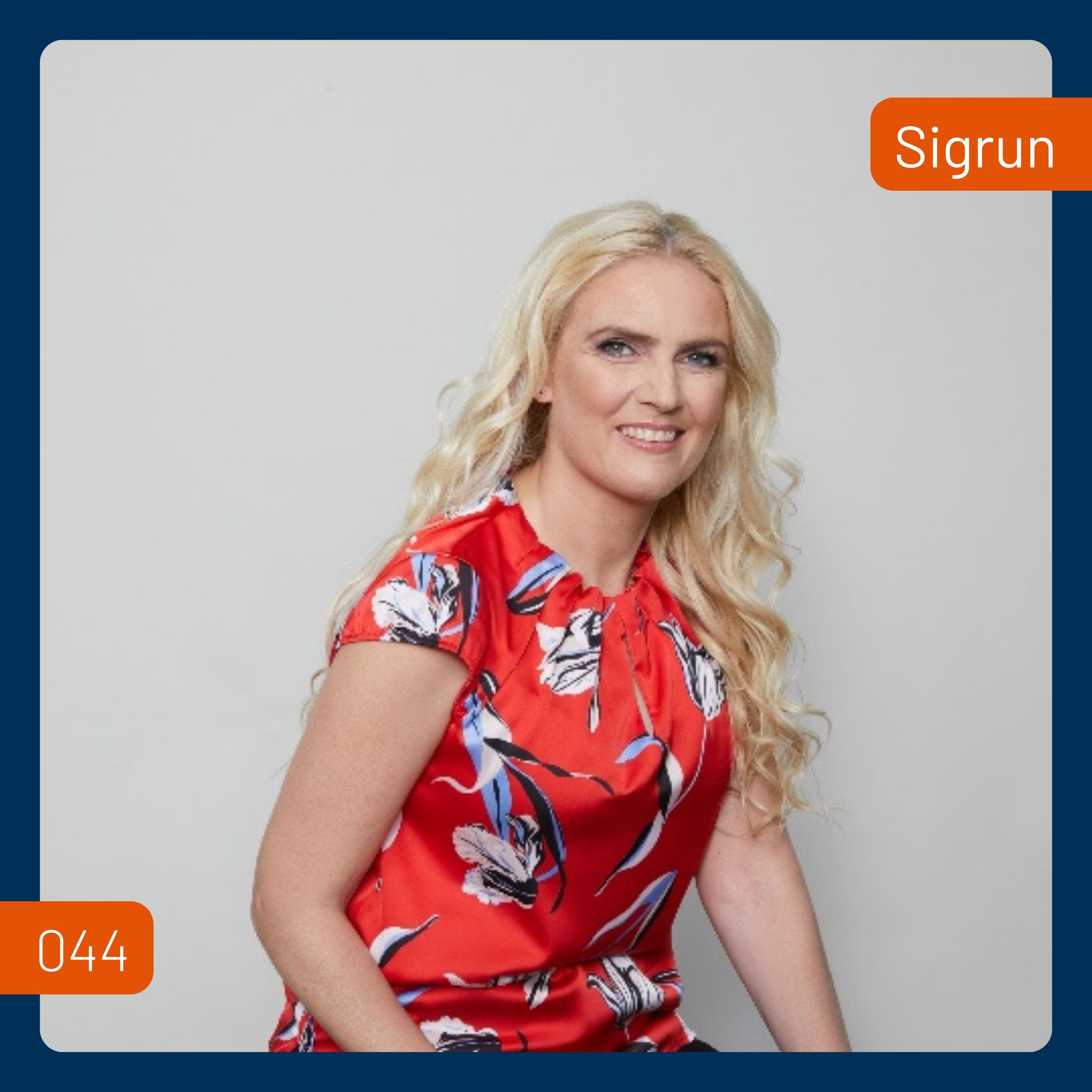 Launch Your Way To Success (No More Feast & Famine!) with Sigrun | 044 Launch Your Way To Success (No More Feast & Famine!) with Sigrun | 044