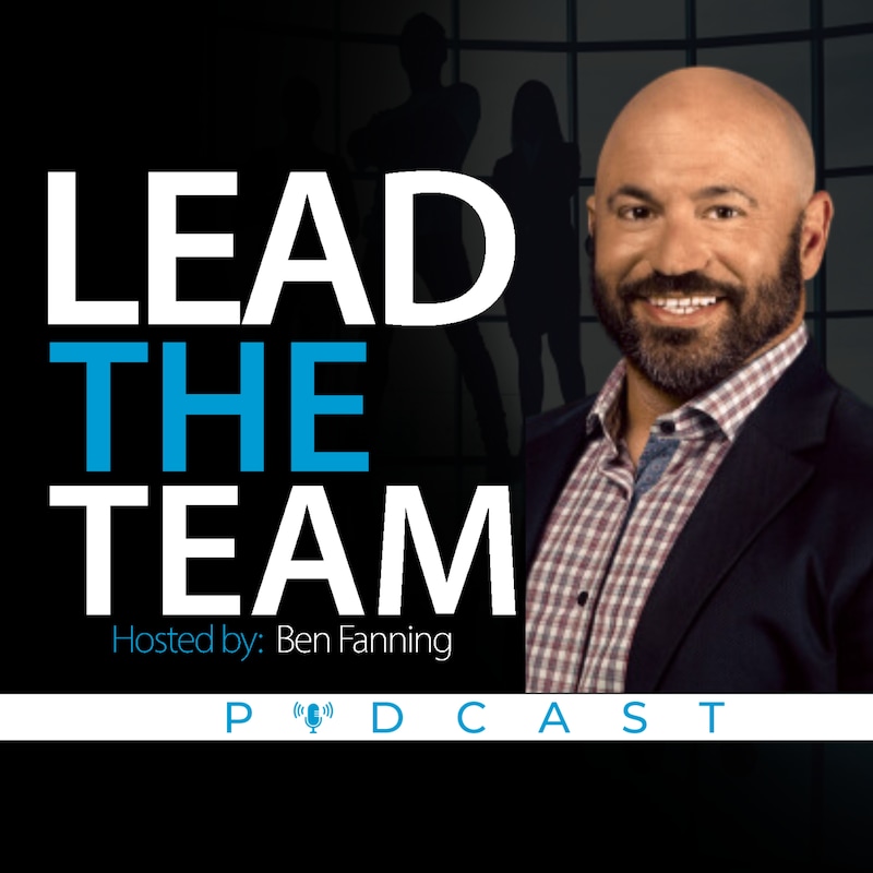Artwork for podcast Lead the Team (Top 2% of Podcasts)