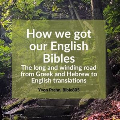 Artwork for podcast Bible805, Lessons and commentary to help you know, trust, apply, and teach the Bible