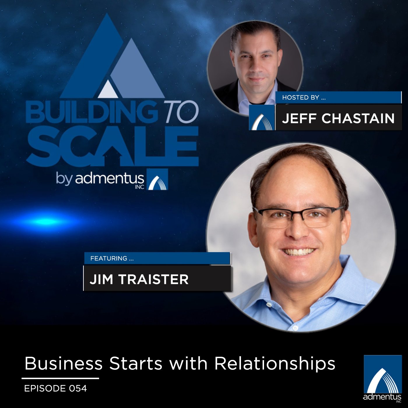 Business Starts with Relationships with Jim Traister of The Digital Navigator