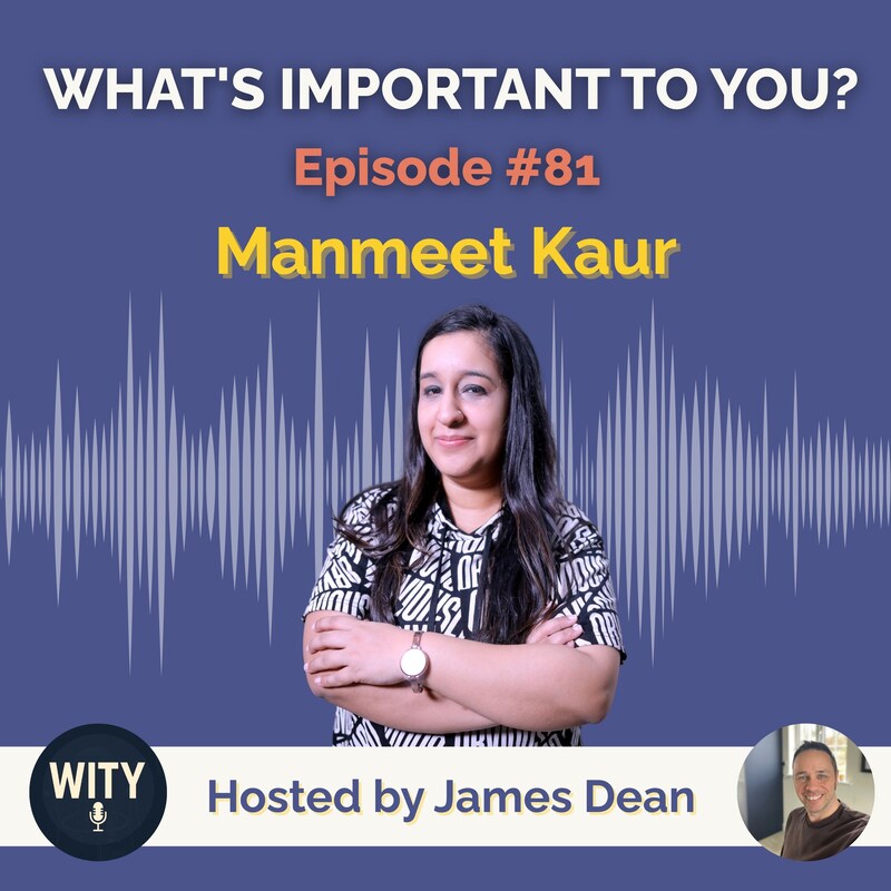 Artwork for podcast What's Important To You?