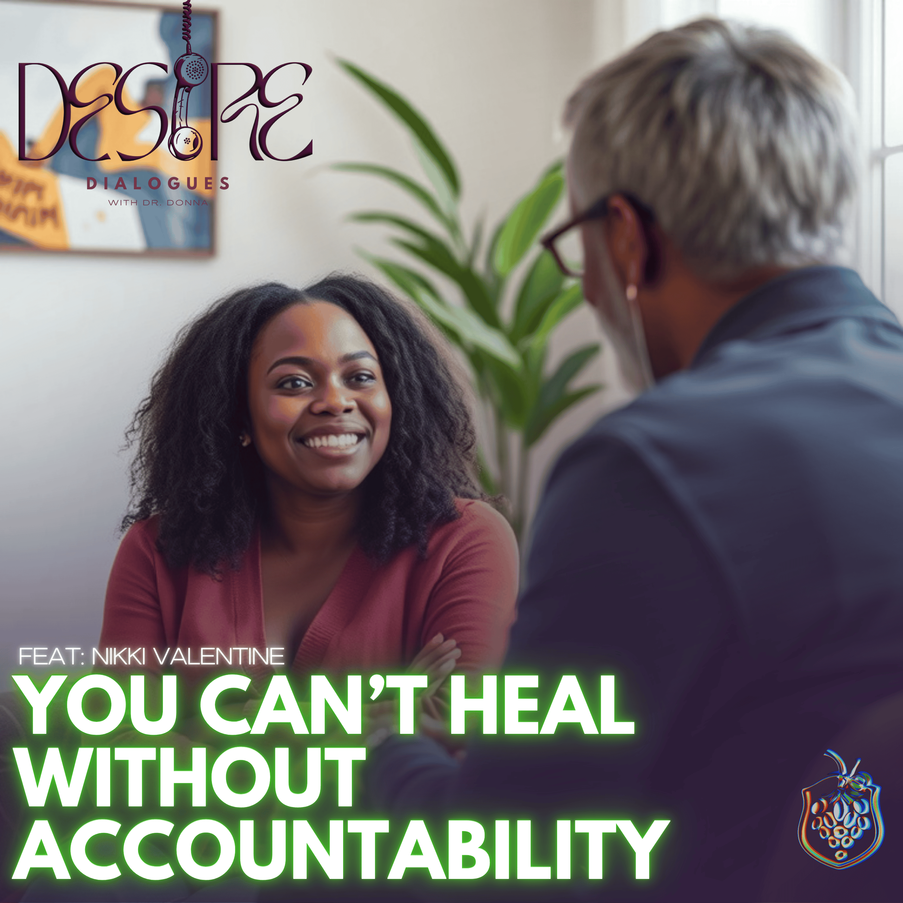 You Can’t Heal Without Accountability feat: Nikki Valentine episode artwork