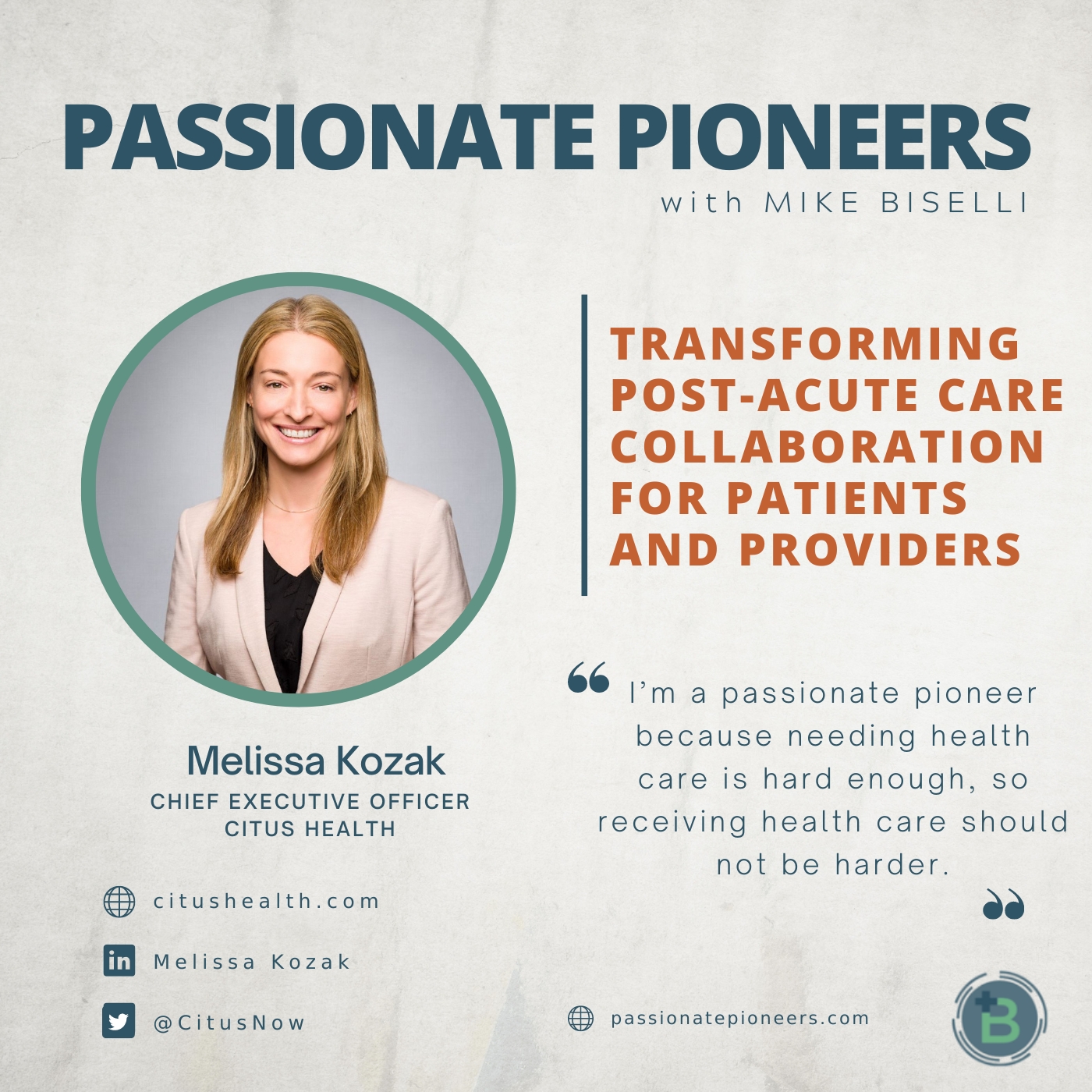 Transforming Post-Acute Care Collaboration for Patients and Providers with Melissa Kozak