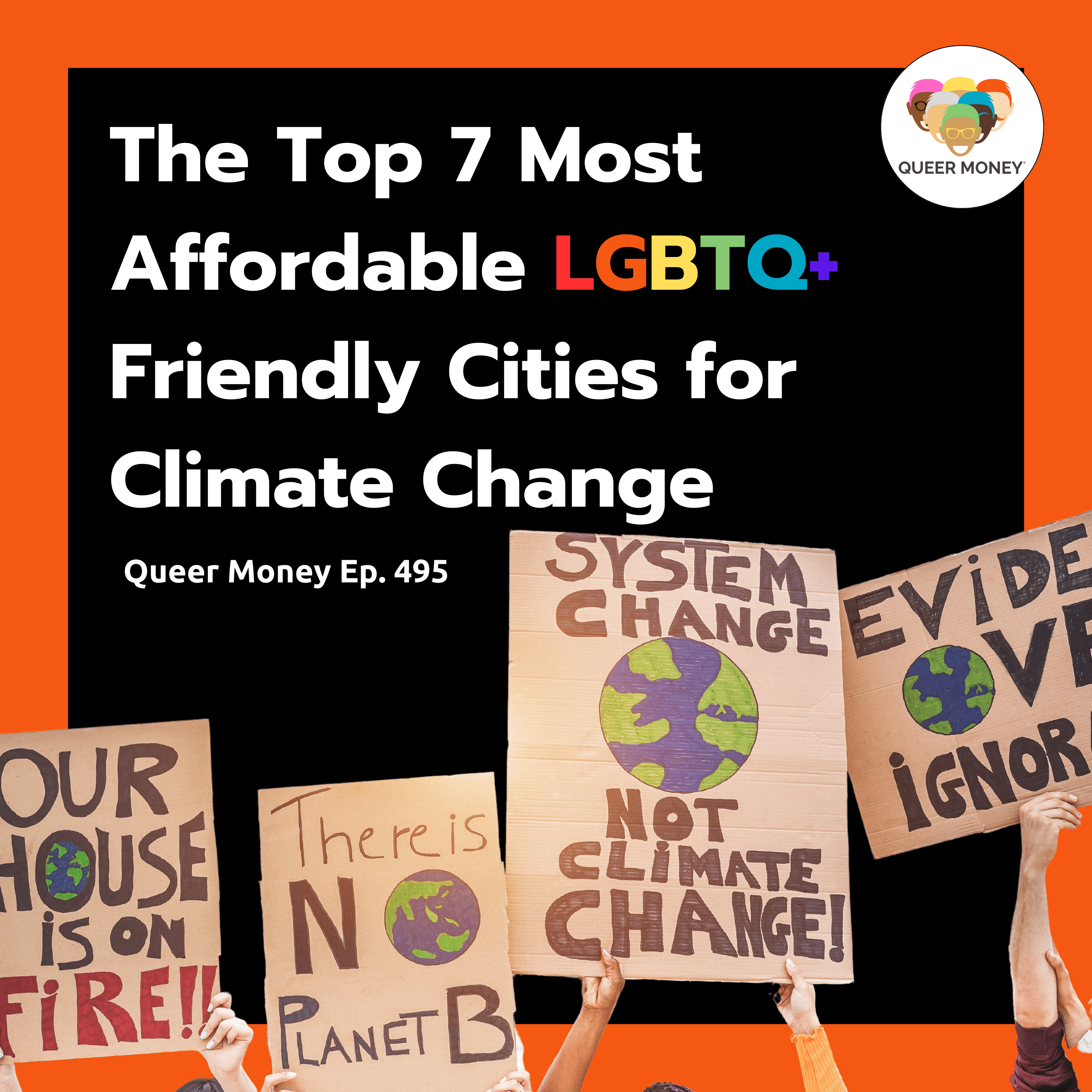 Top 7 Most Affordable Climate-Ready Gay Cities | Queer Money Ep. 495