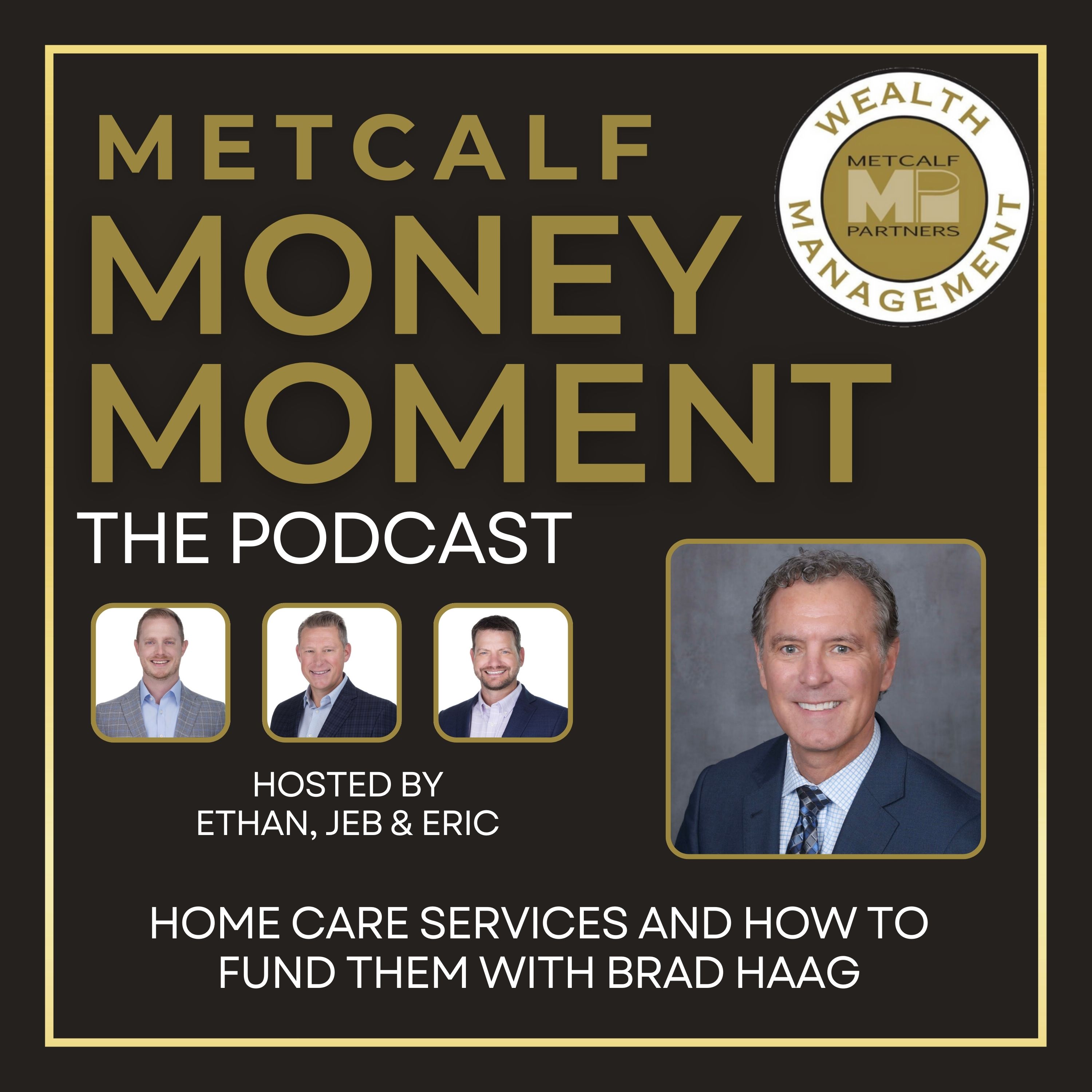 Metcalf Money Moment the Podcast