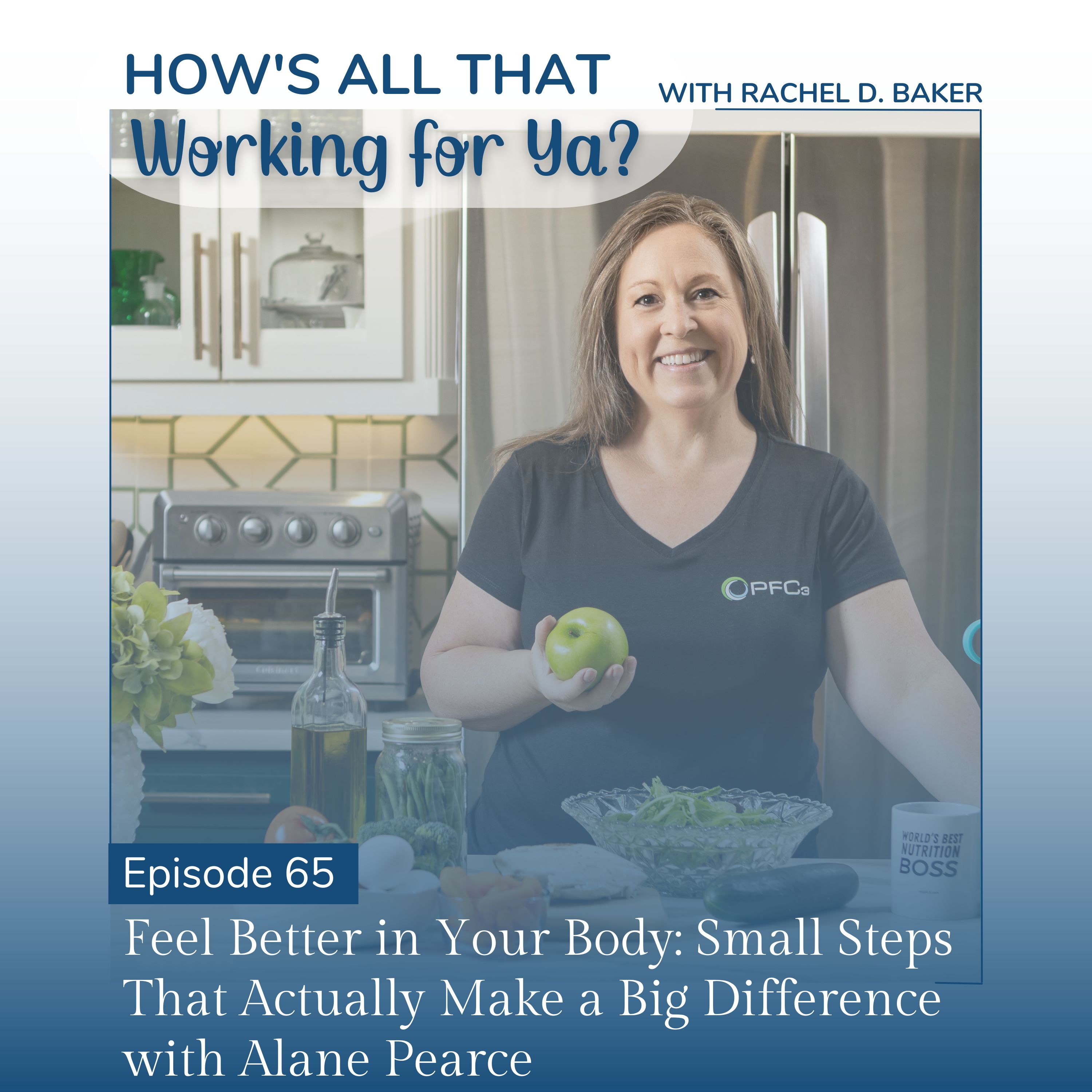 How\'s All That Working For Ya?