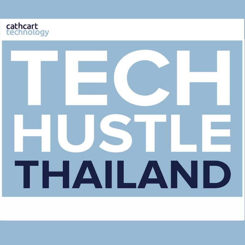 Artwork for podcast Tech Hustle Thailand