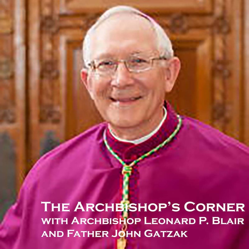 Artwork for podcast The Archbishop's Corner