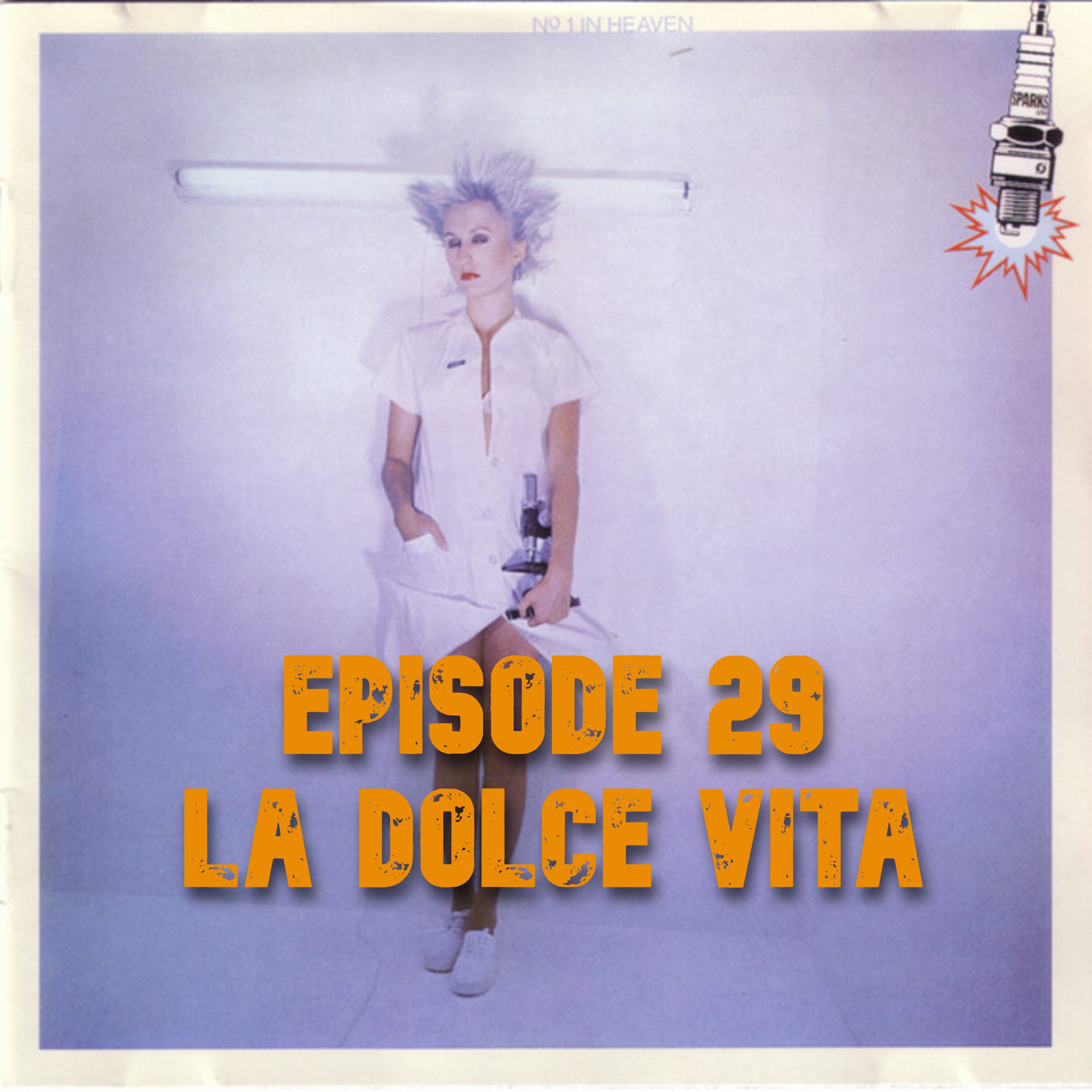 029: Sparks - No. 1 in Heaven (1979) - La Dolce Vita