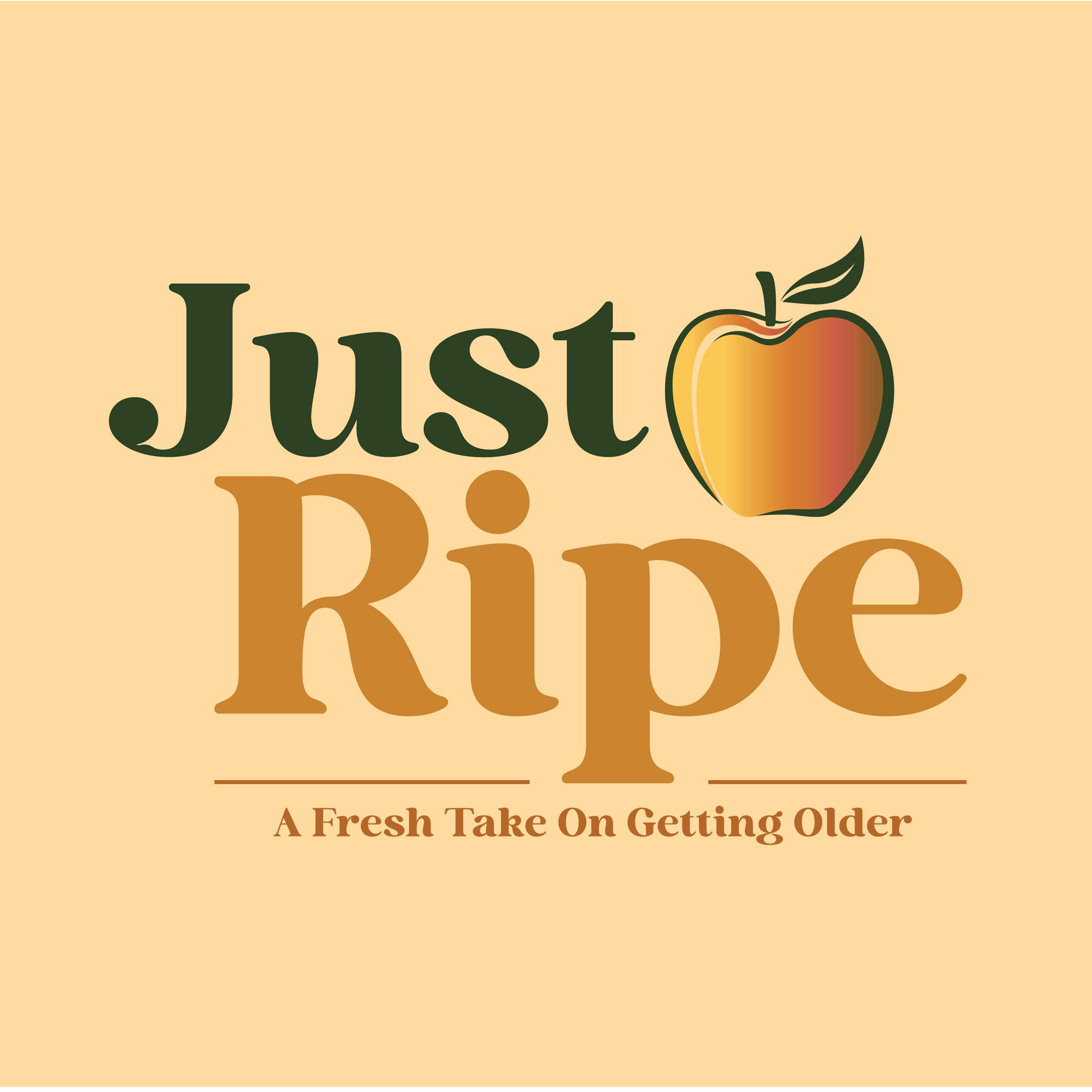 Just Ripe podcast artwork