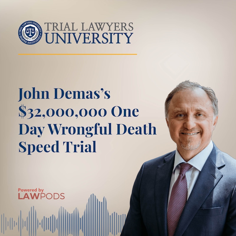 Artwork for podcast Trial Lawyers University